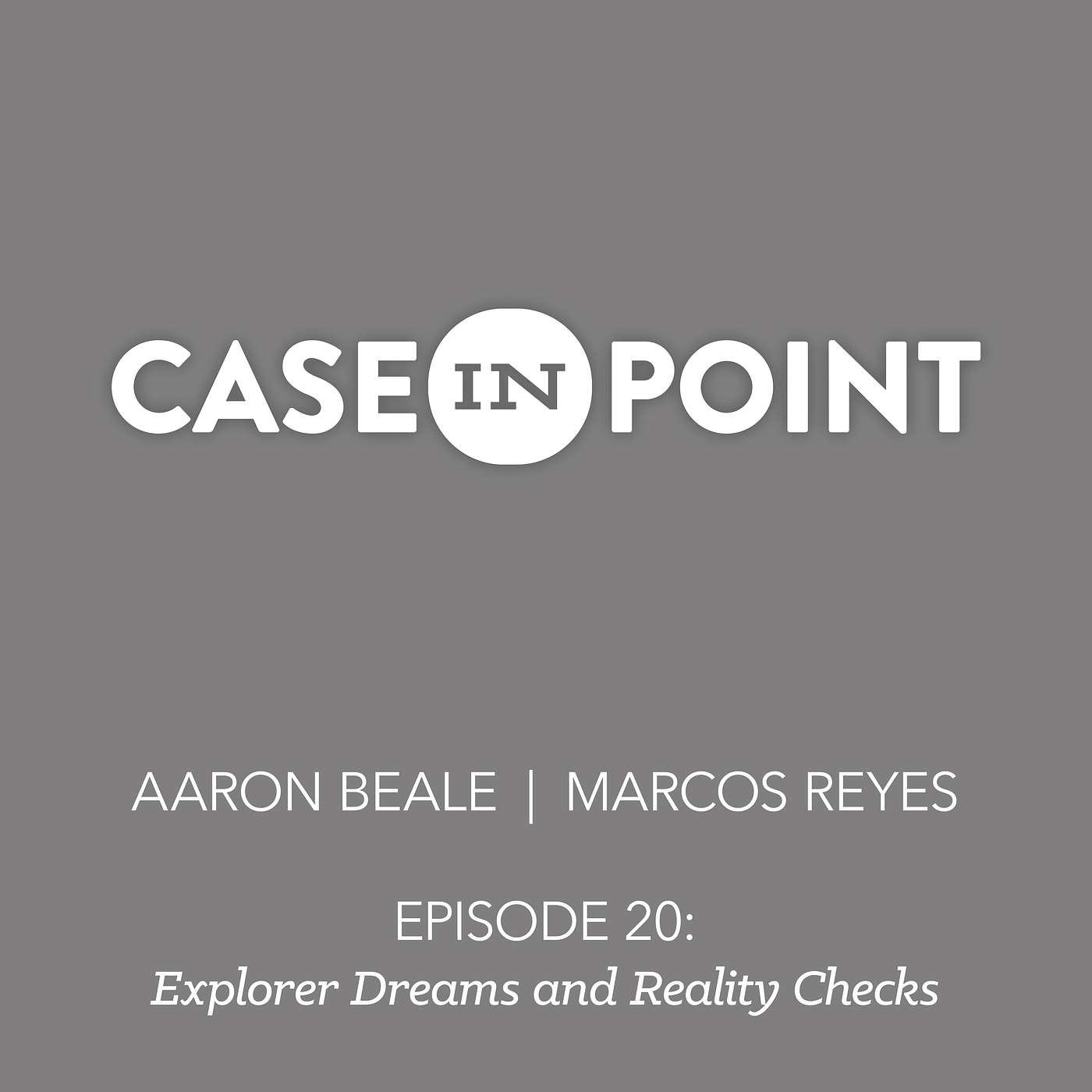 Explorer Dreams and Reality Checks