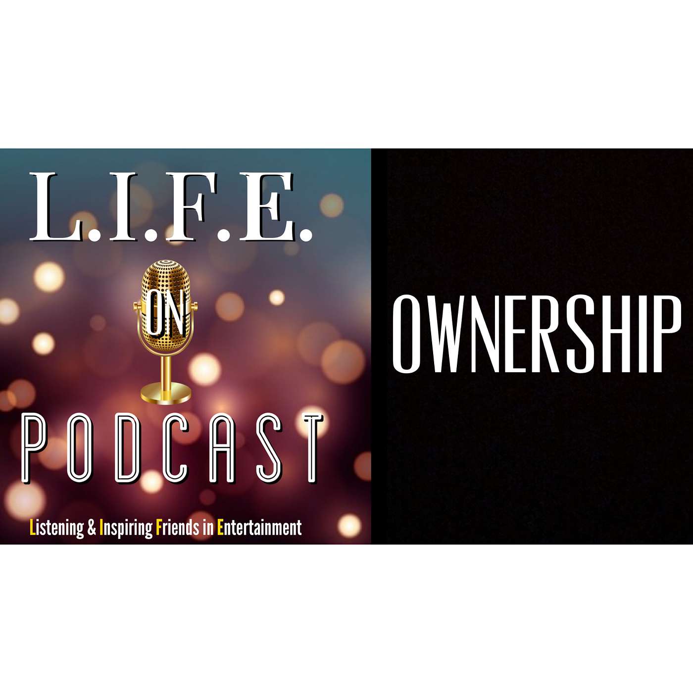 L.I.F.E. on podcast