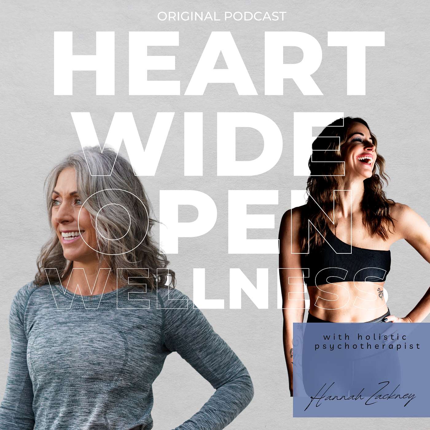 Heart Wide Open Wellness Podcast