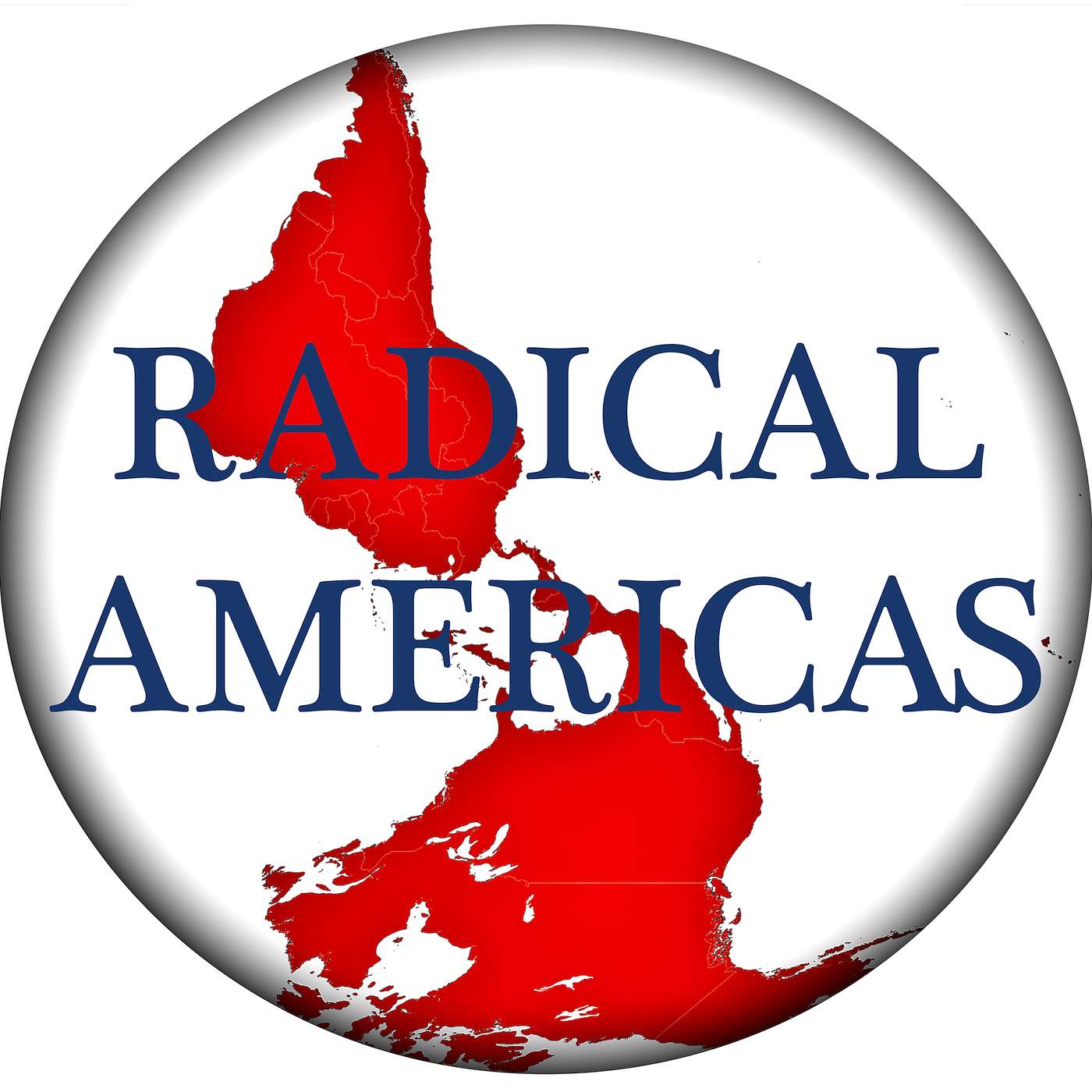 The Radical Americas Podcast, Episode 006 episode artwork