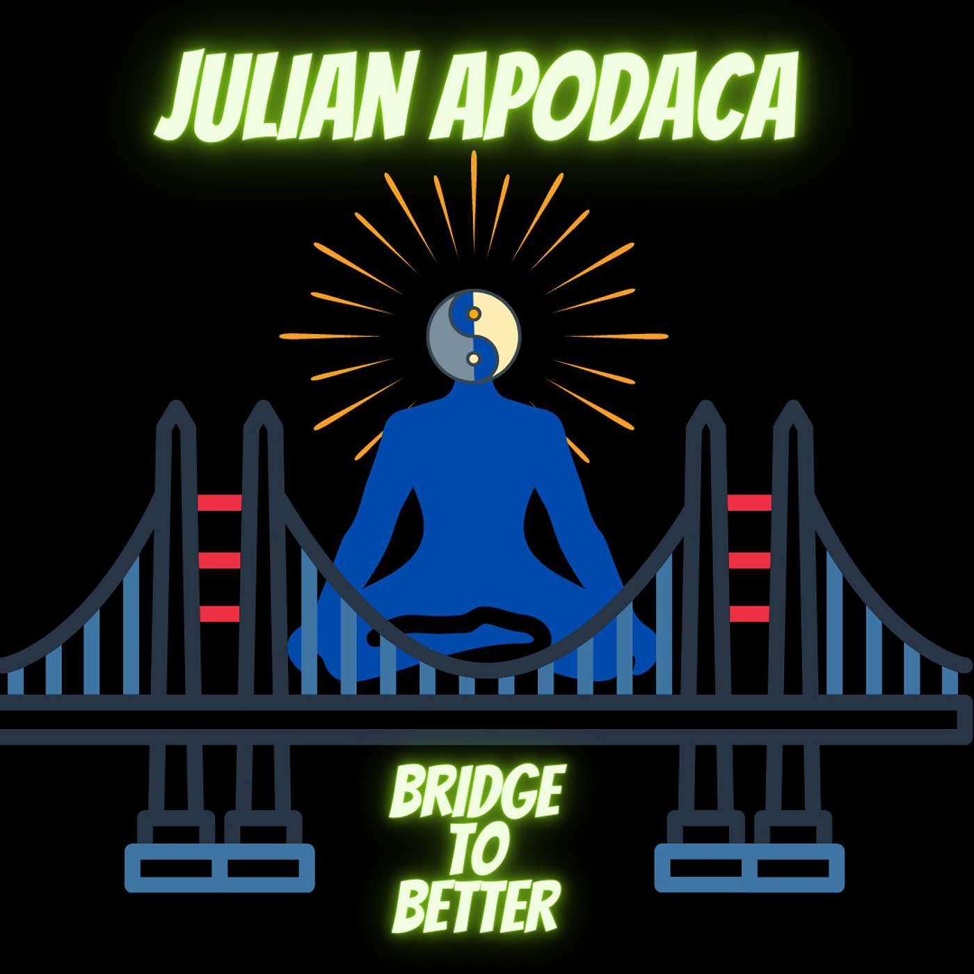 Bridge to Better