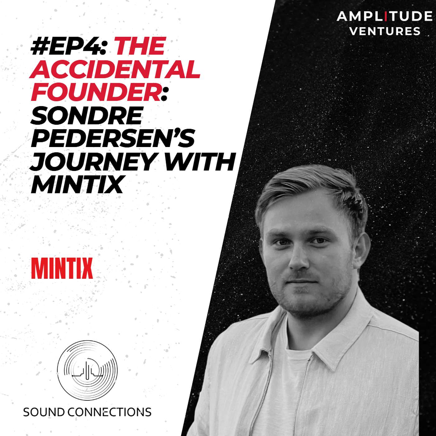 #004 The Accidental Founder: Journey of Sondre Pedersen and Mintix