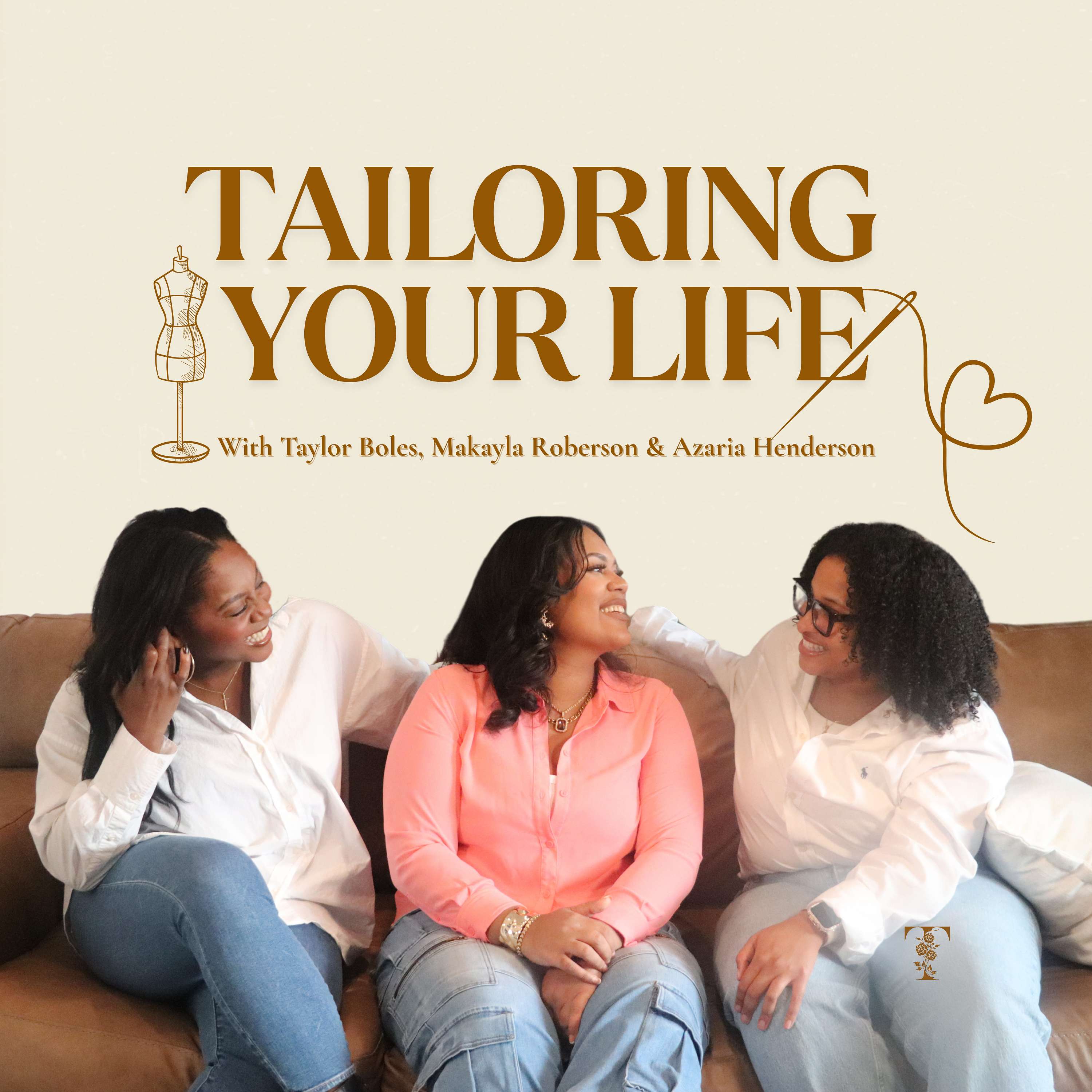 Tailoring Your Life Podcast