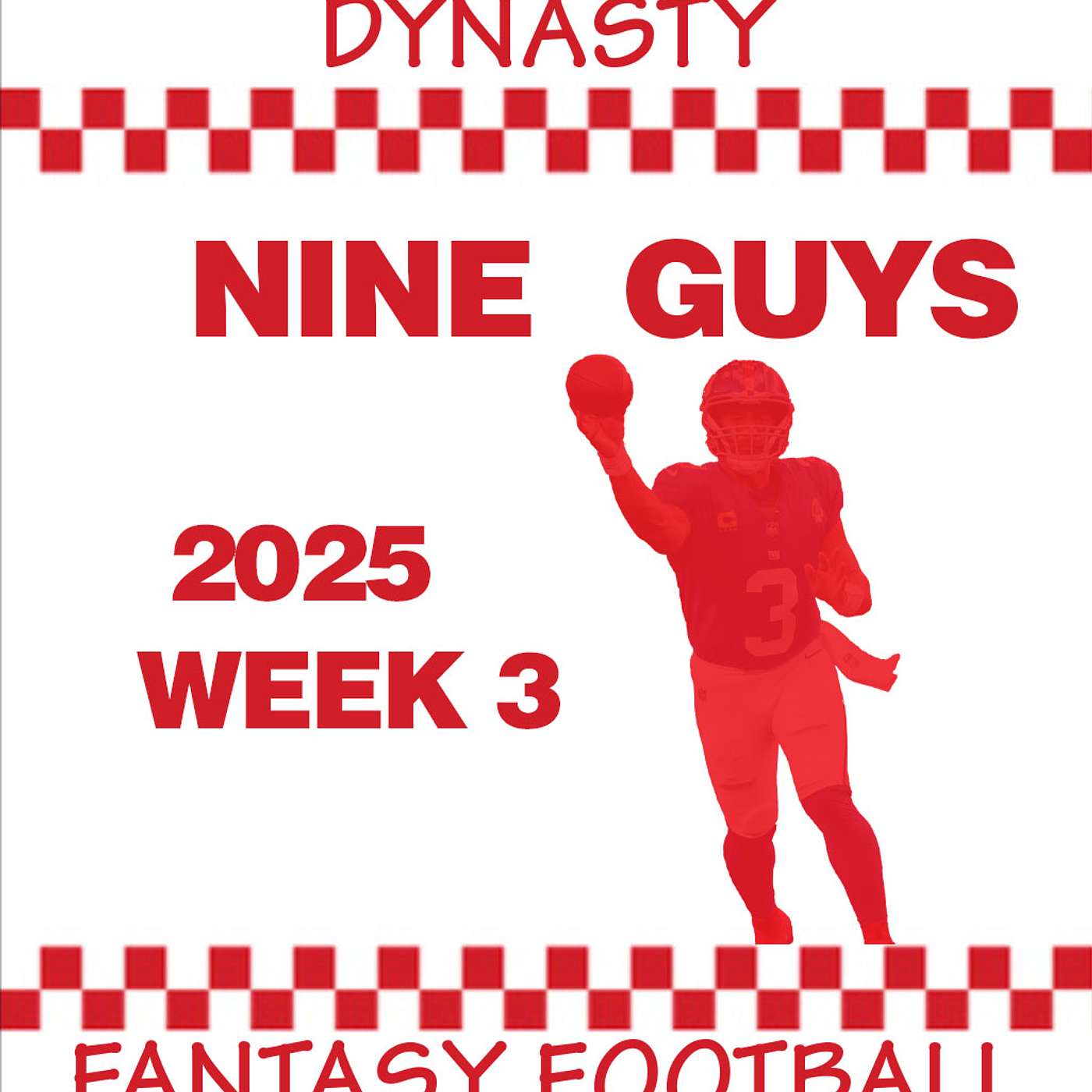 2025 NFL Week 3 Dynasty Fantasy Football Impact Discussion from 'Nine Guys Dynasty' (S05E05) episode artwork