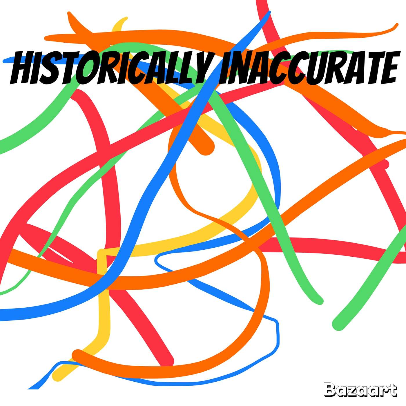 Historically inaccurate podcast artwork