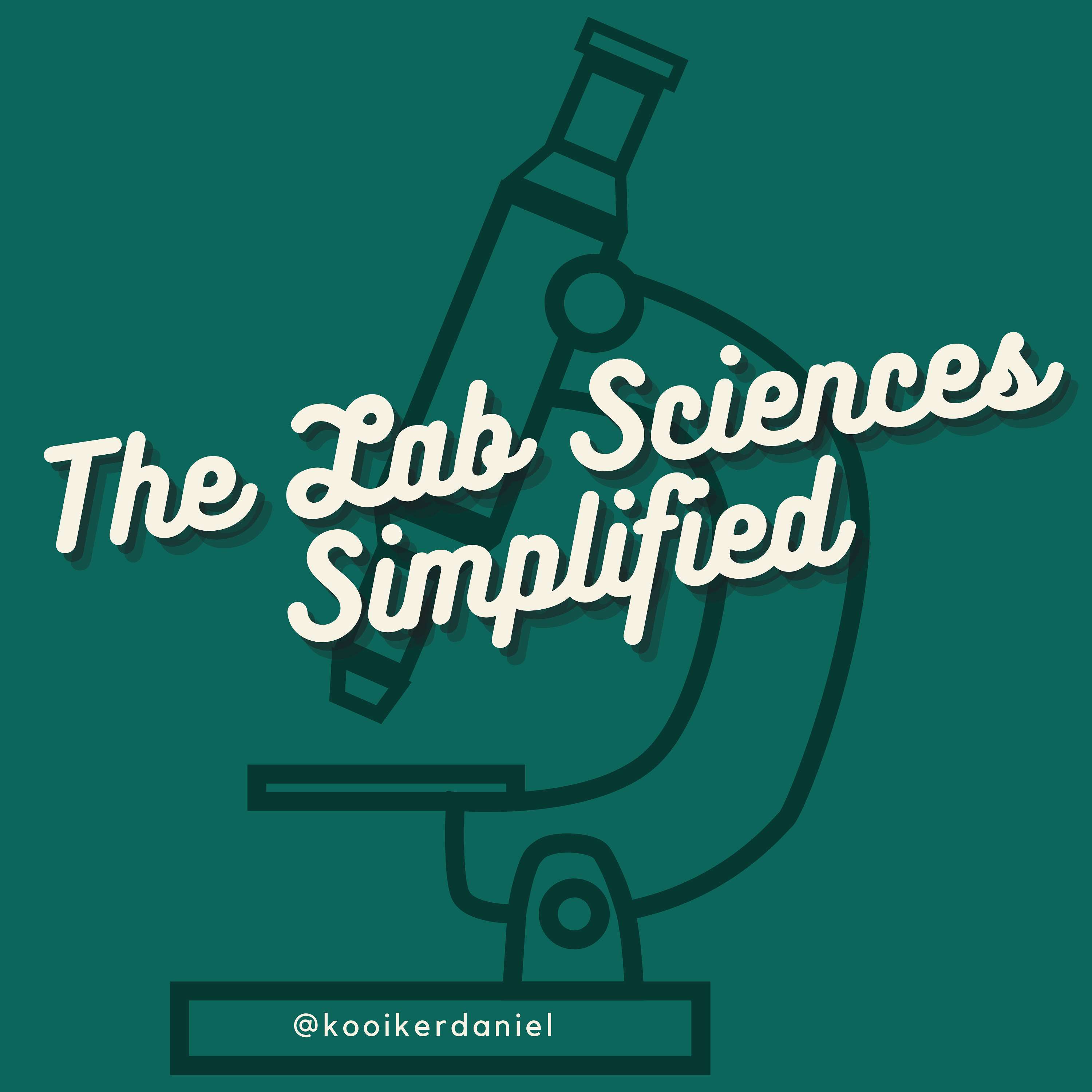 The Lab Sciences Simplified