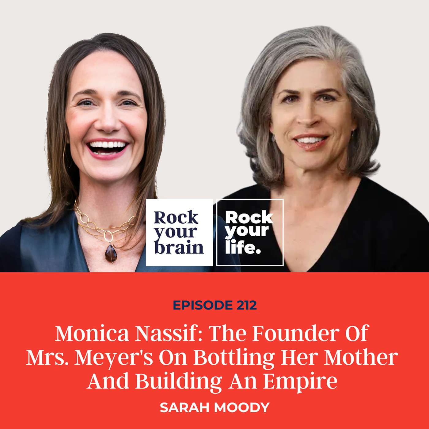 Ep 212: Monica Nassif: The Founder Of Mrs. Meyer's On Bottling Her Mother And Building An Empire episode artwork