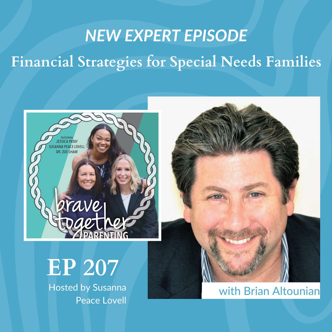 EXPERT: Financial Strategies for Special Needs Families with Brian Altounian
