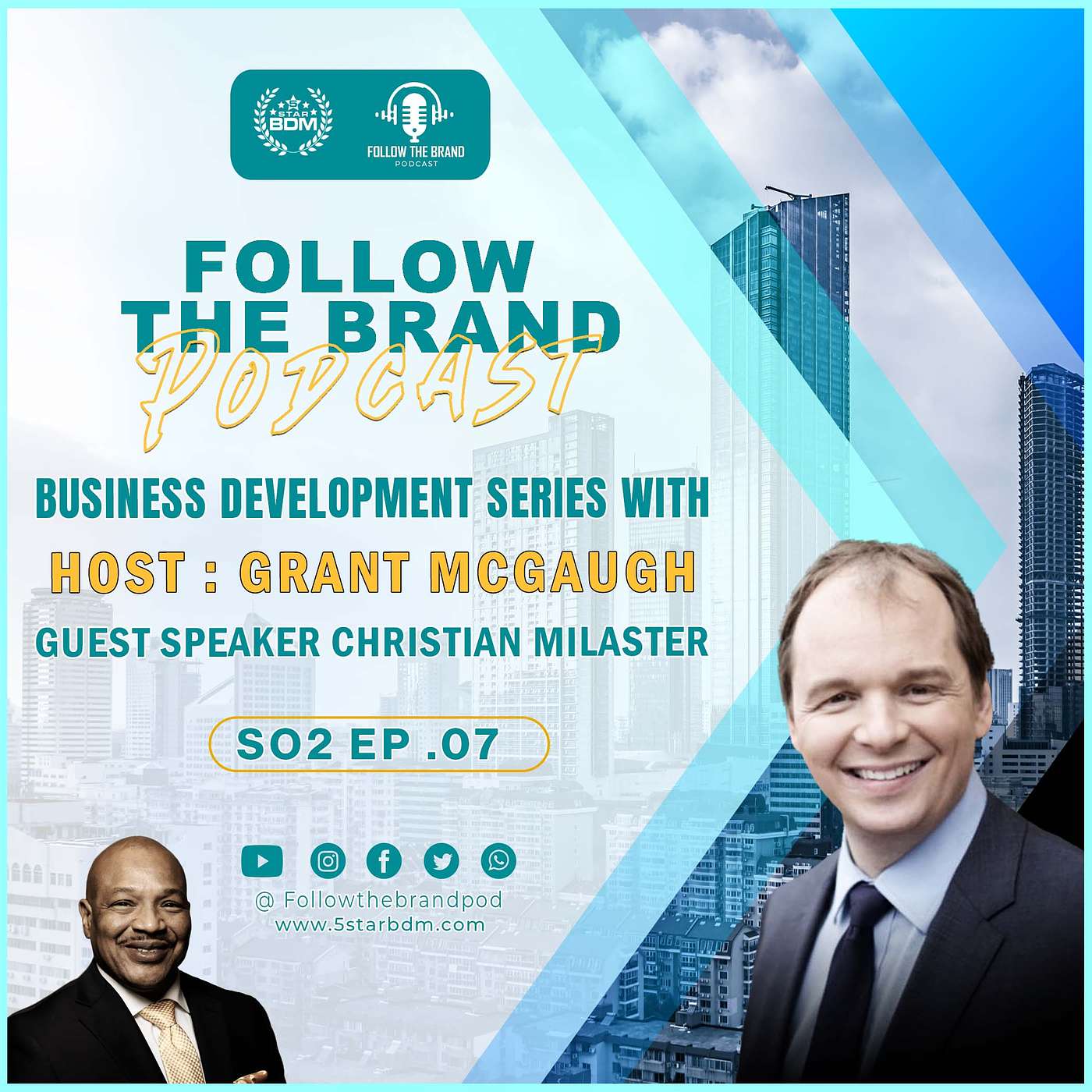 Follow The Brand Podcast with Host Grant McGaugh