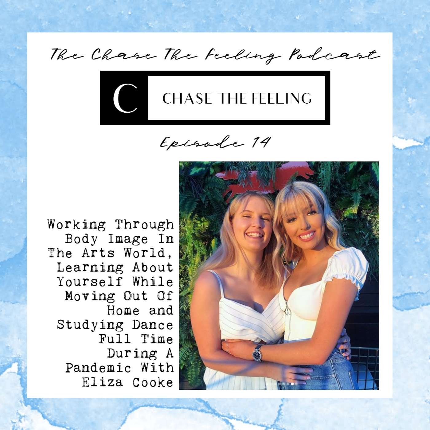 The Chase The Feeling Podcast