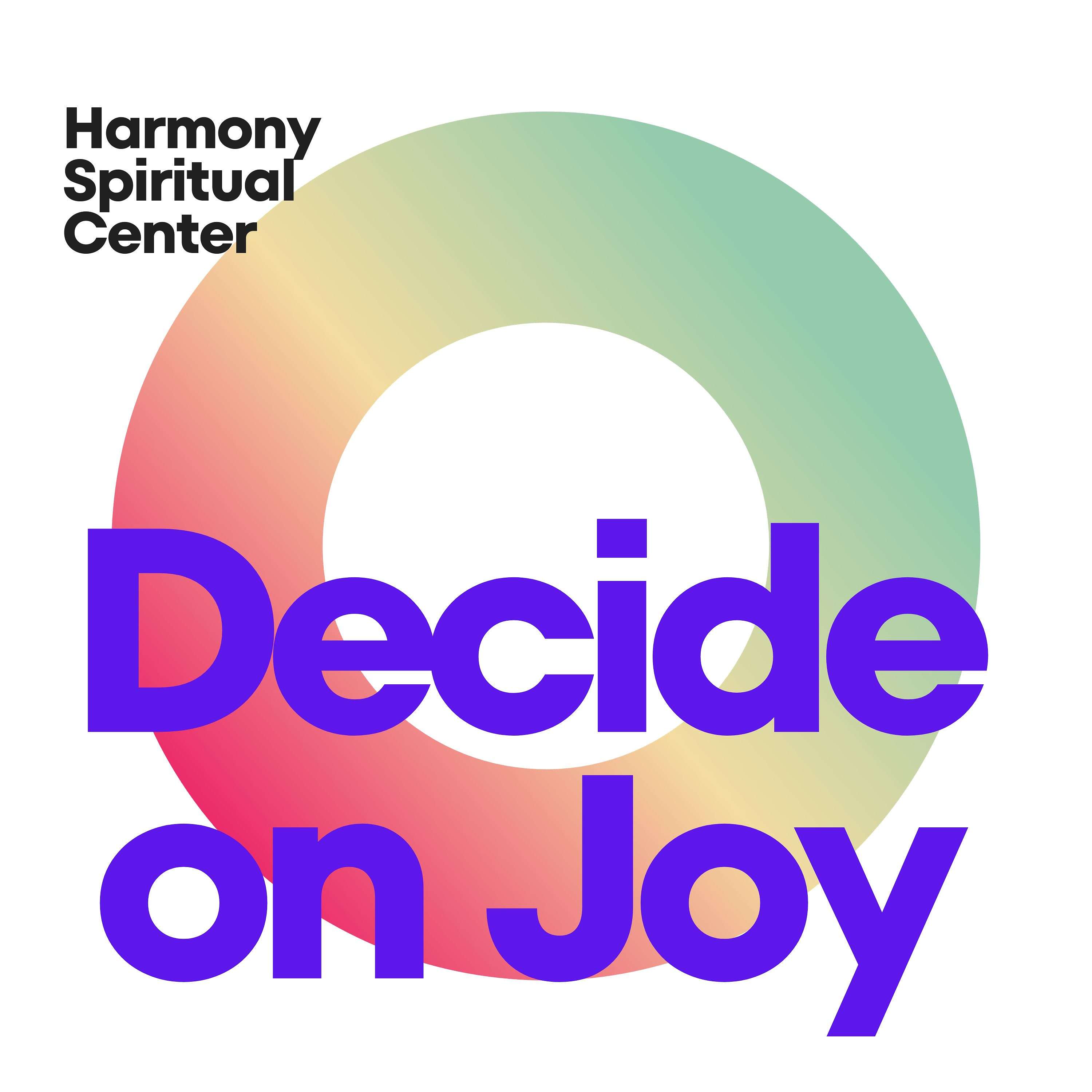 Decide On Joy