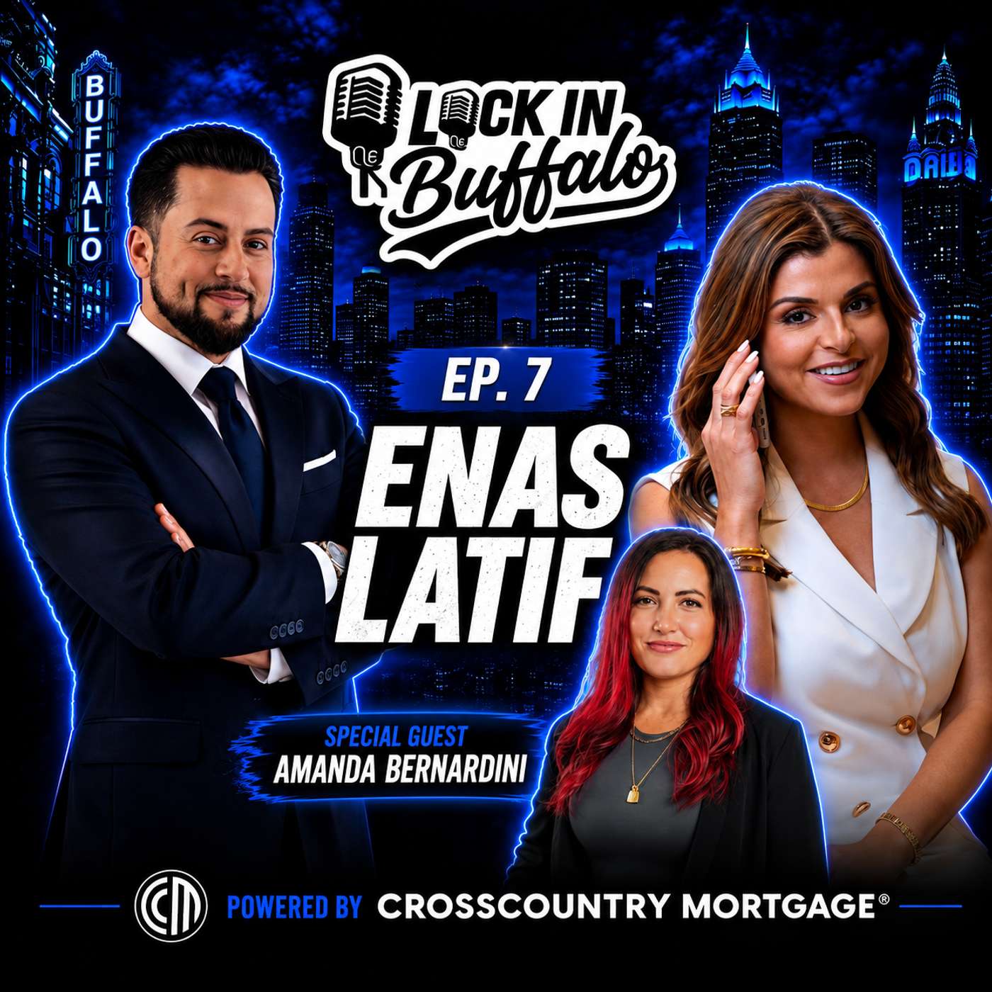 Lock in Buffalo Ep. 7 | Enas Latif & Amanda Bernardini: Winning Buffalo’s Real Estate Market episode artwork