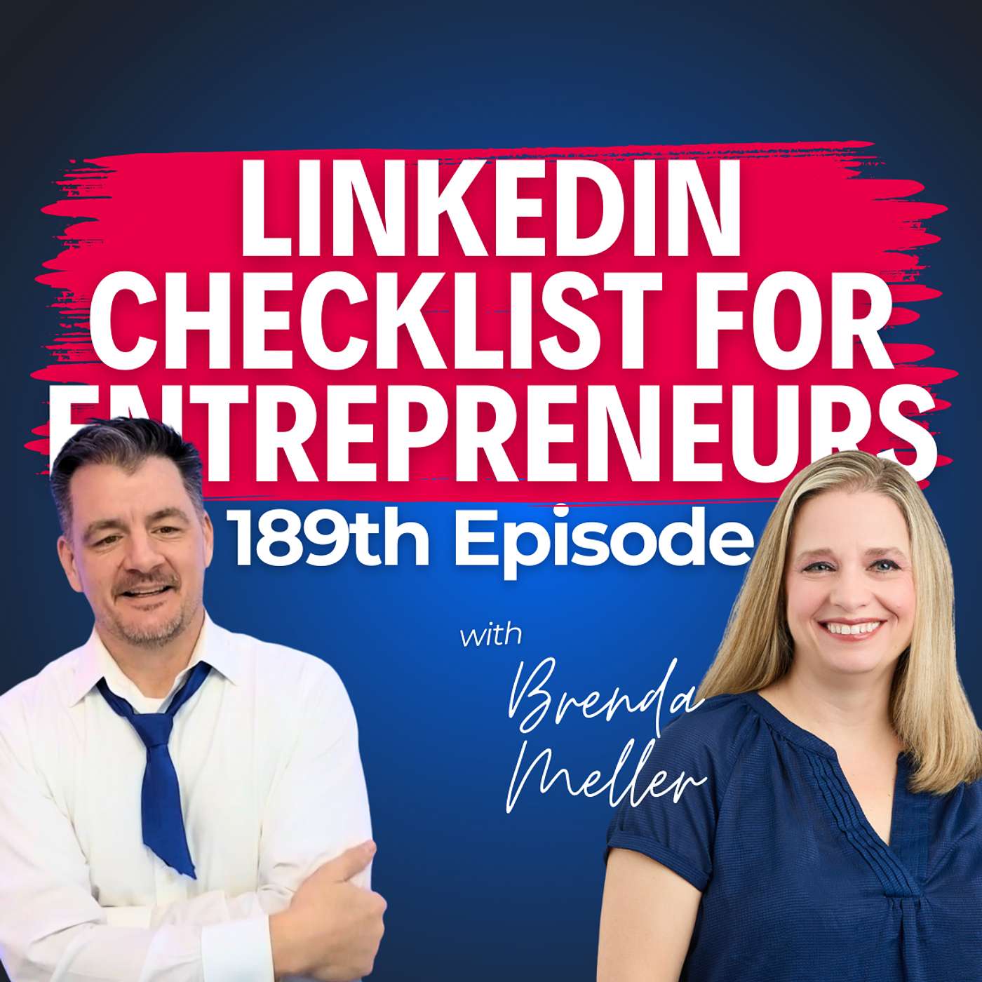 Brenda Meller’s LinkedIn Checklist for Entrepreneurs