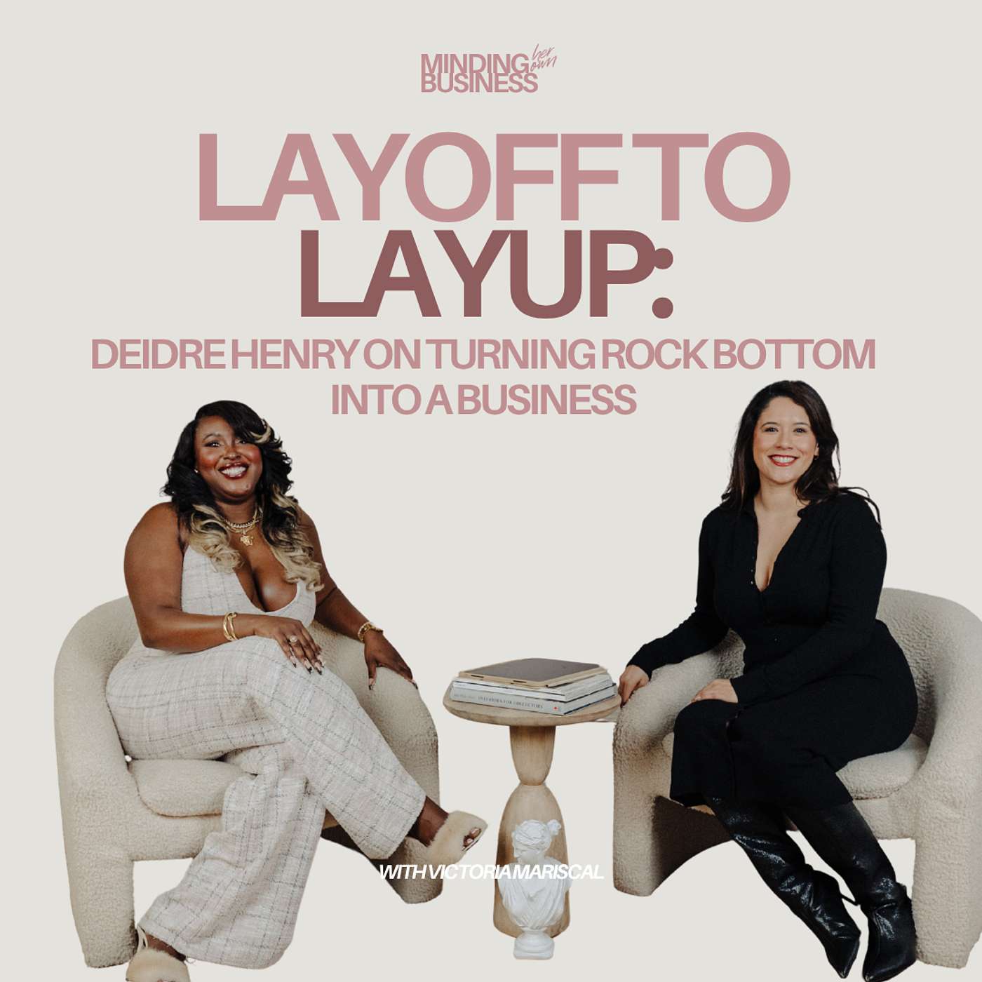 Layoff to Layup: Deidre Henry on Turning Rock Bottom Into a Business episode artwork