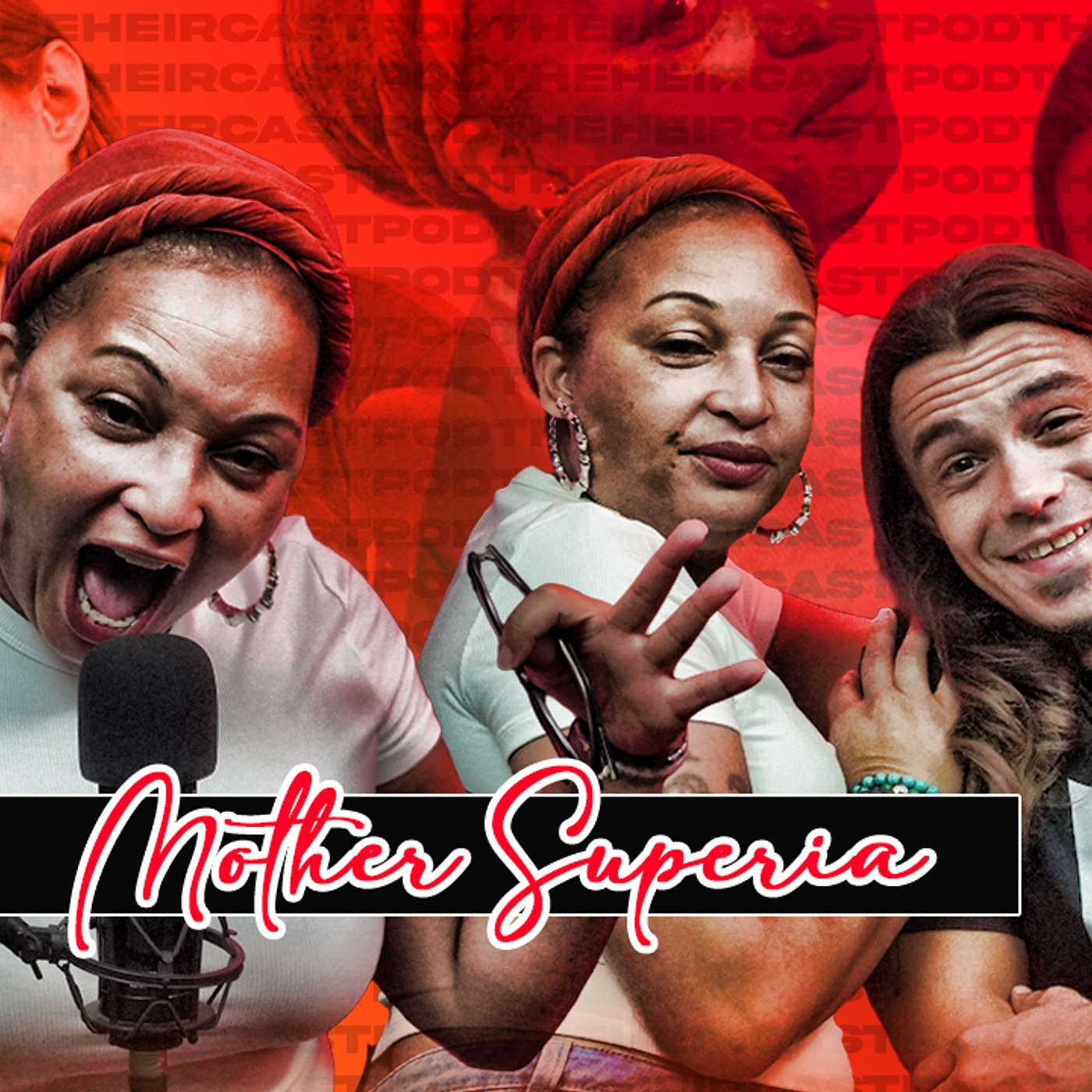 Mother Superia (Savannah Jones) on THC - #79 episode artwork