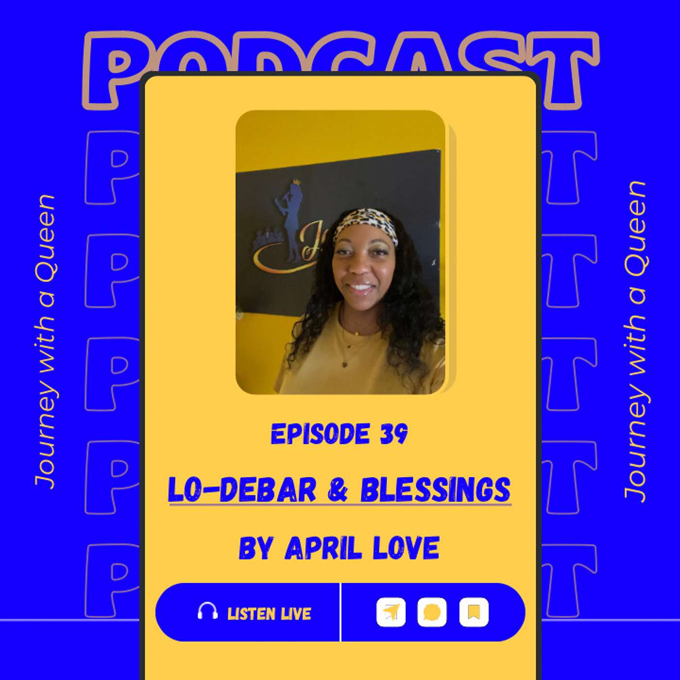 Podcast Episode 40 Lo-Debar & Blessings