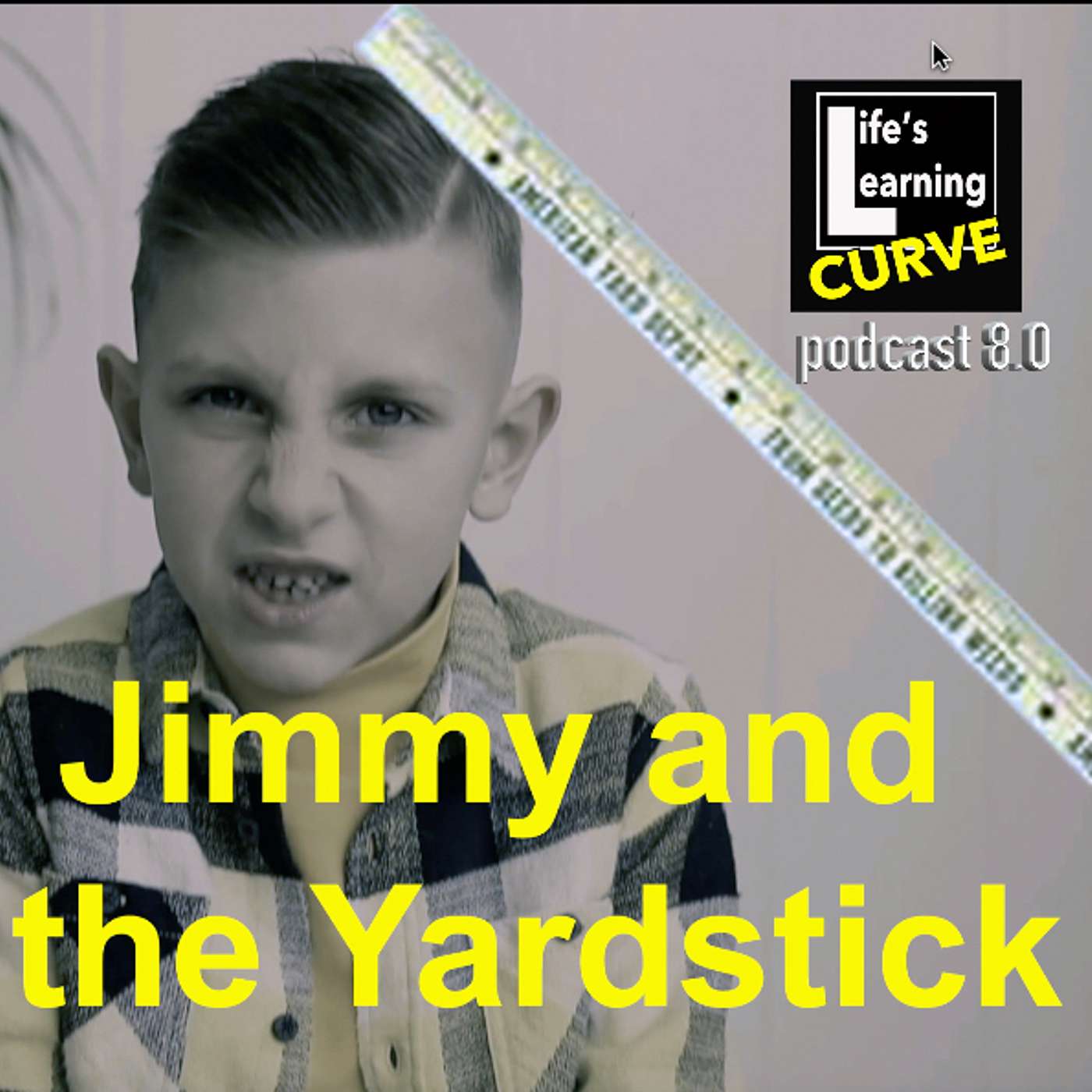 Jimmy and the Yardstick