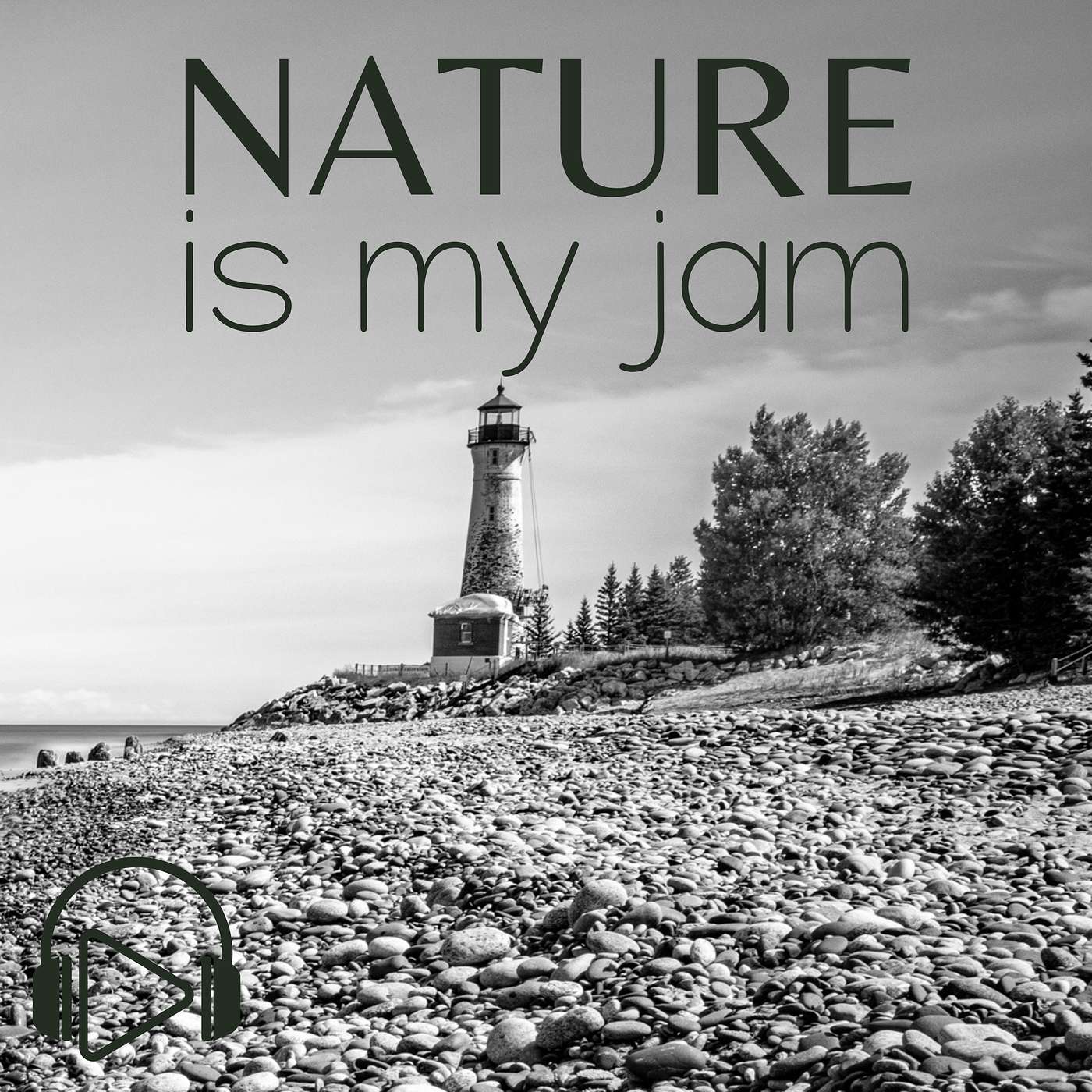 Nature Is My Jam