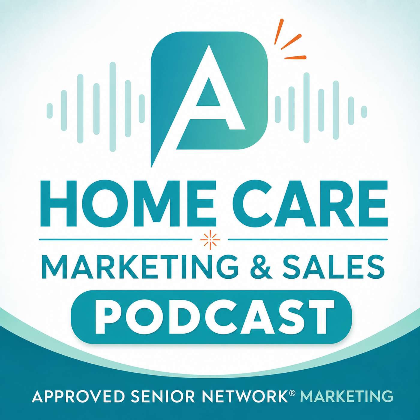 Home Care Marketing & Sales Solutions by ASN Artwork