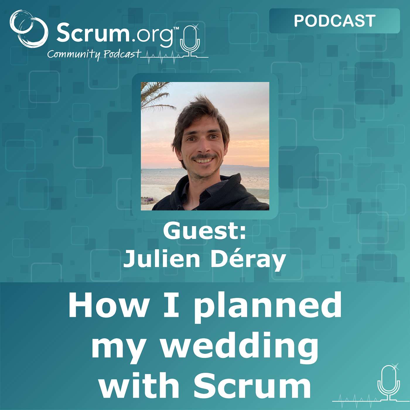 cover of episode Scrum for Wedding Planning - a Unique Use Case for Scrum