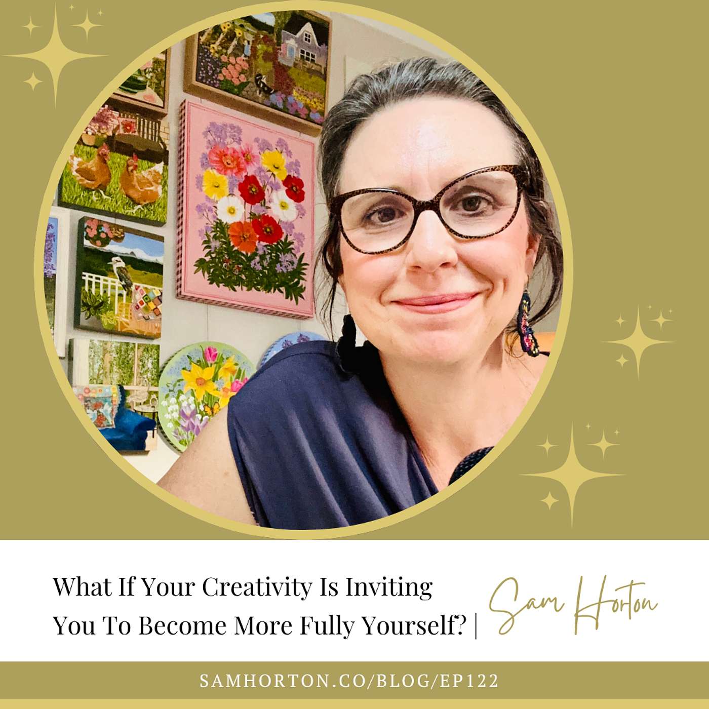 What If Your Creativity Is Inviting You To Become More Fully Yourself? | Sam Horton episode artwork