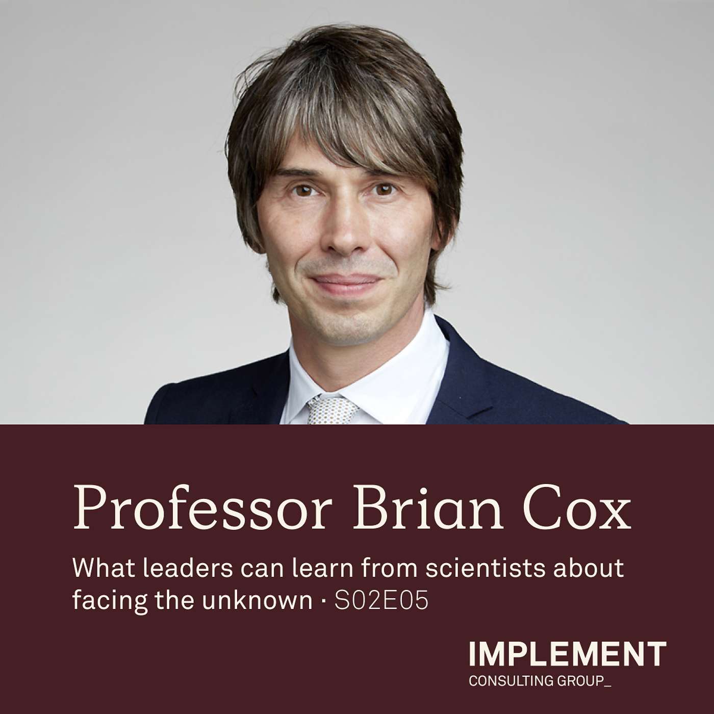 Professor Brian Cox - What leaders can learn from scientists about facing the unknown