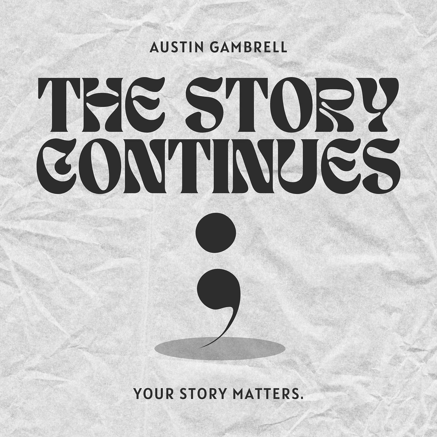 The Story Continues