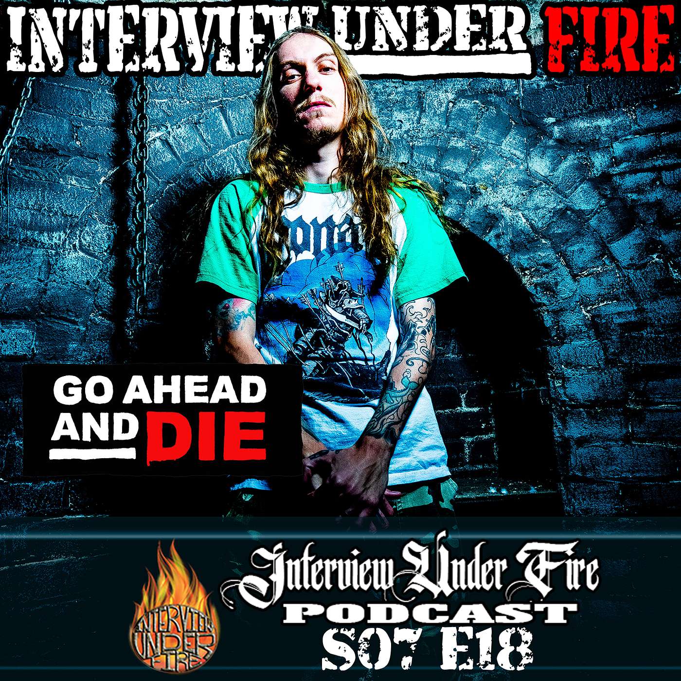 S.07 E.18 – Igor A. Cavalera of Go Ahead And Die