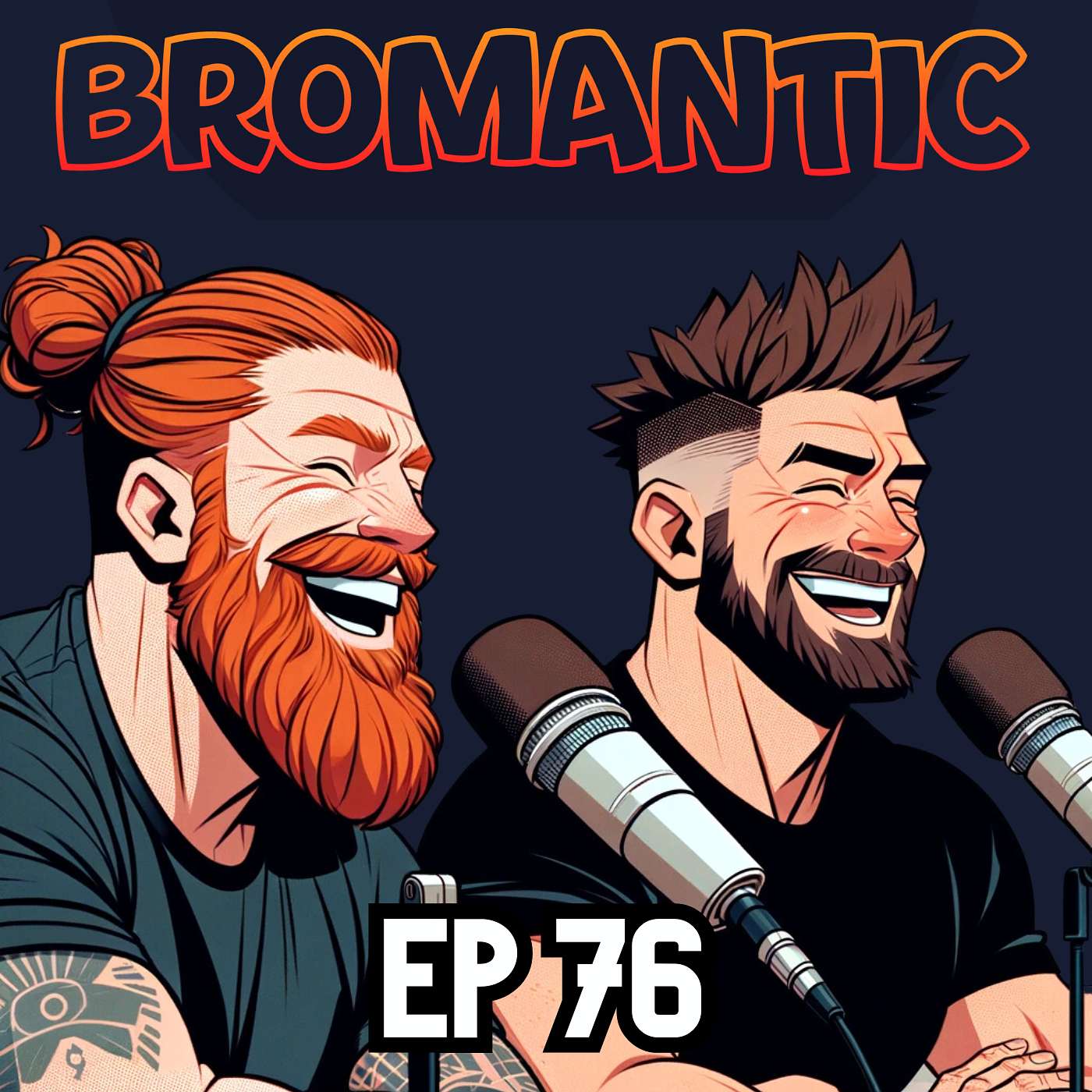 Biggest ICKS & YOUR Confessions | Bromantic Podcast | Ep 76