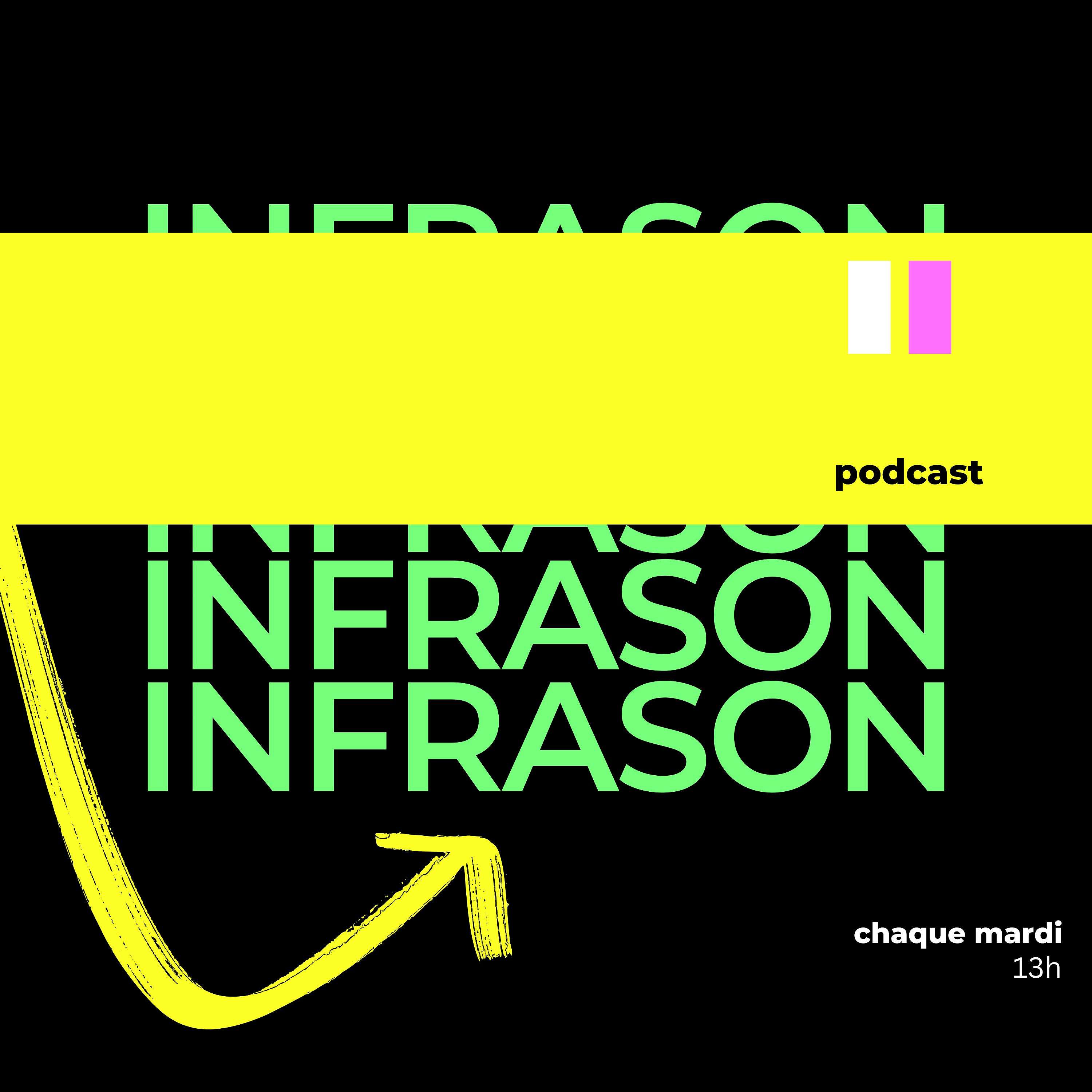 Infrason Podcast