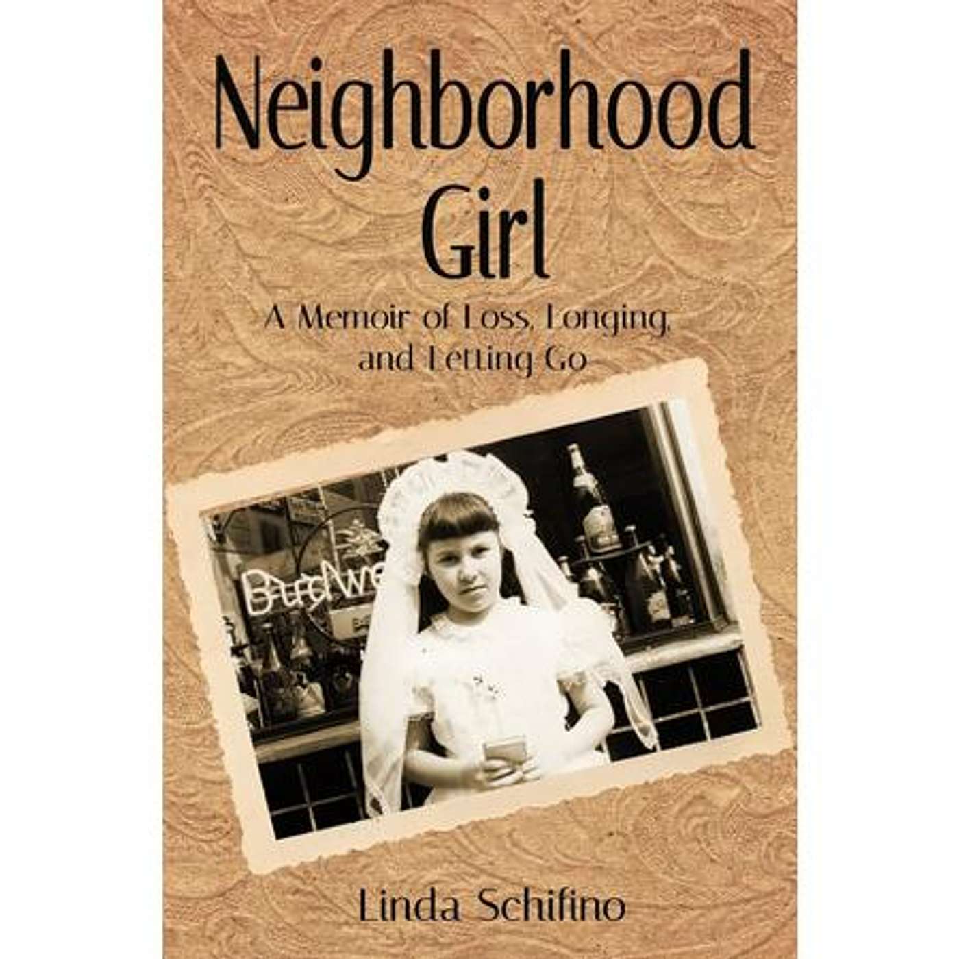 "Neighborhood Girl" Author Linda Schifino on the Sunbury Press Books Show episode artwork