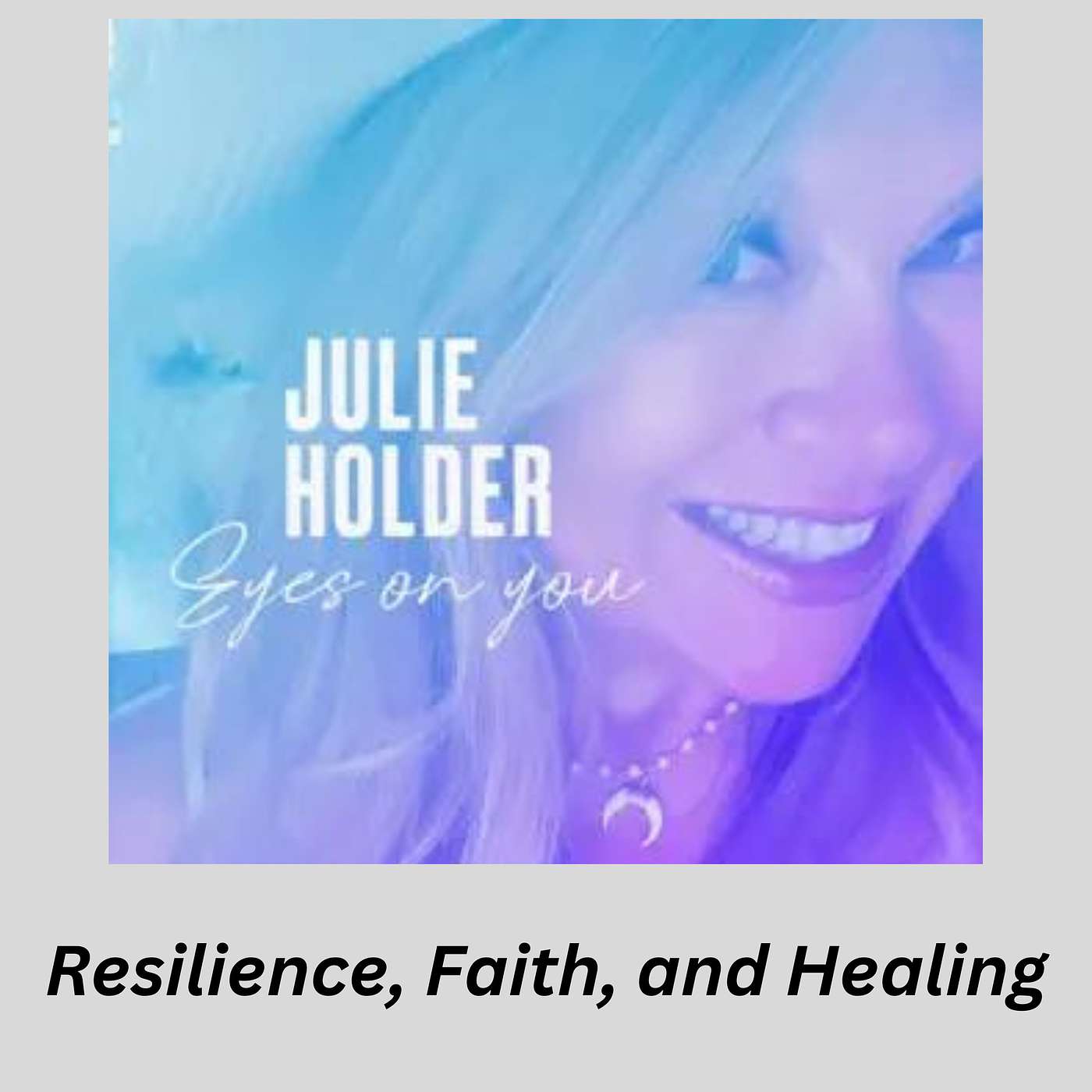 From Struggle to Song: Julie's Journey of Healing and Stepping into Her Calling