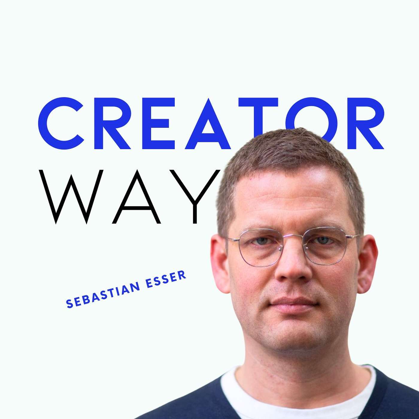 Creatorway - Der Business & Marketing Podcast für die Creator Economy