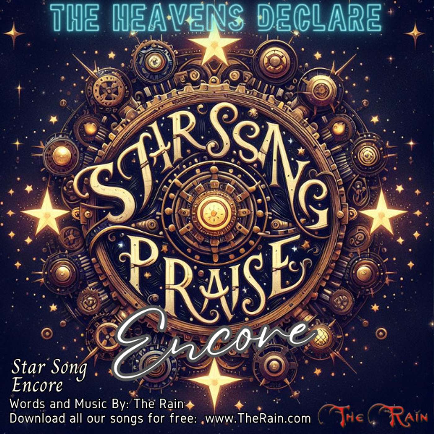 Star Song Encore (The Heavens Declare His Glory)