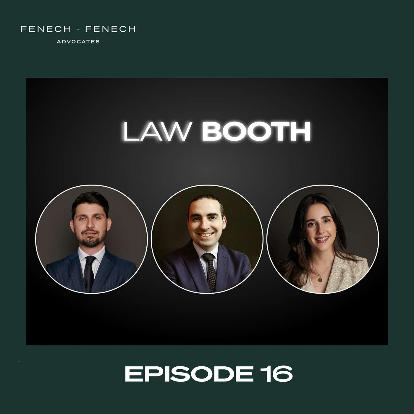 Law Booth - Fenech & Fenech Advocates Podcast