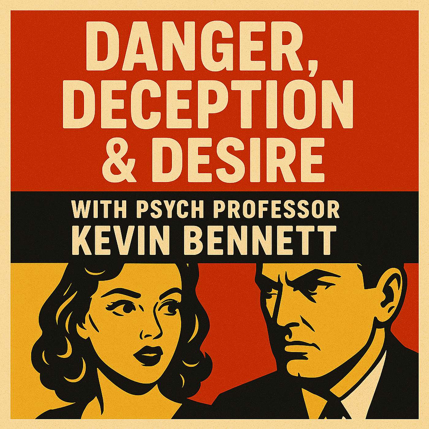 Danger, Deception & Desire Artwork