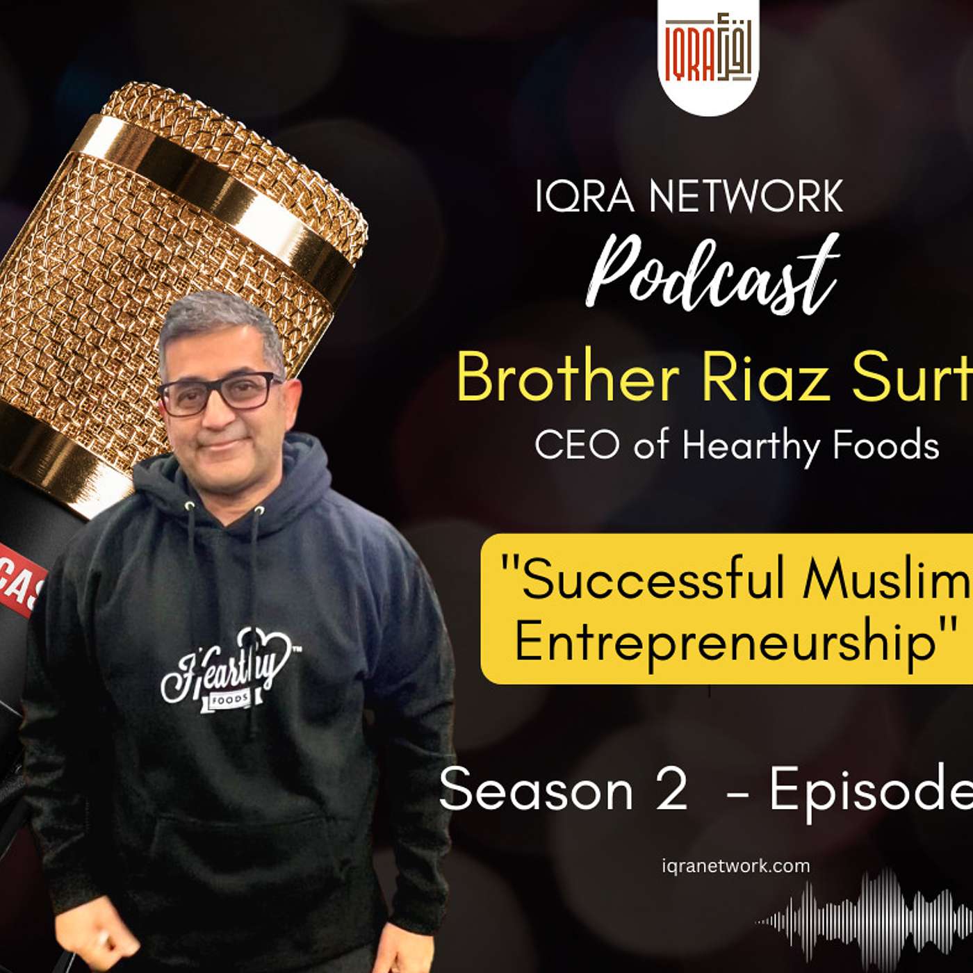 Successful Muslim Entrepreneurship | Interview with Entrepreneur Riaz Surti