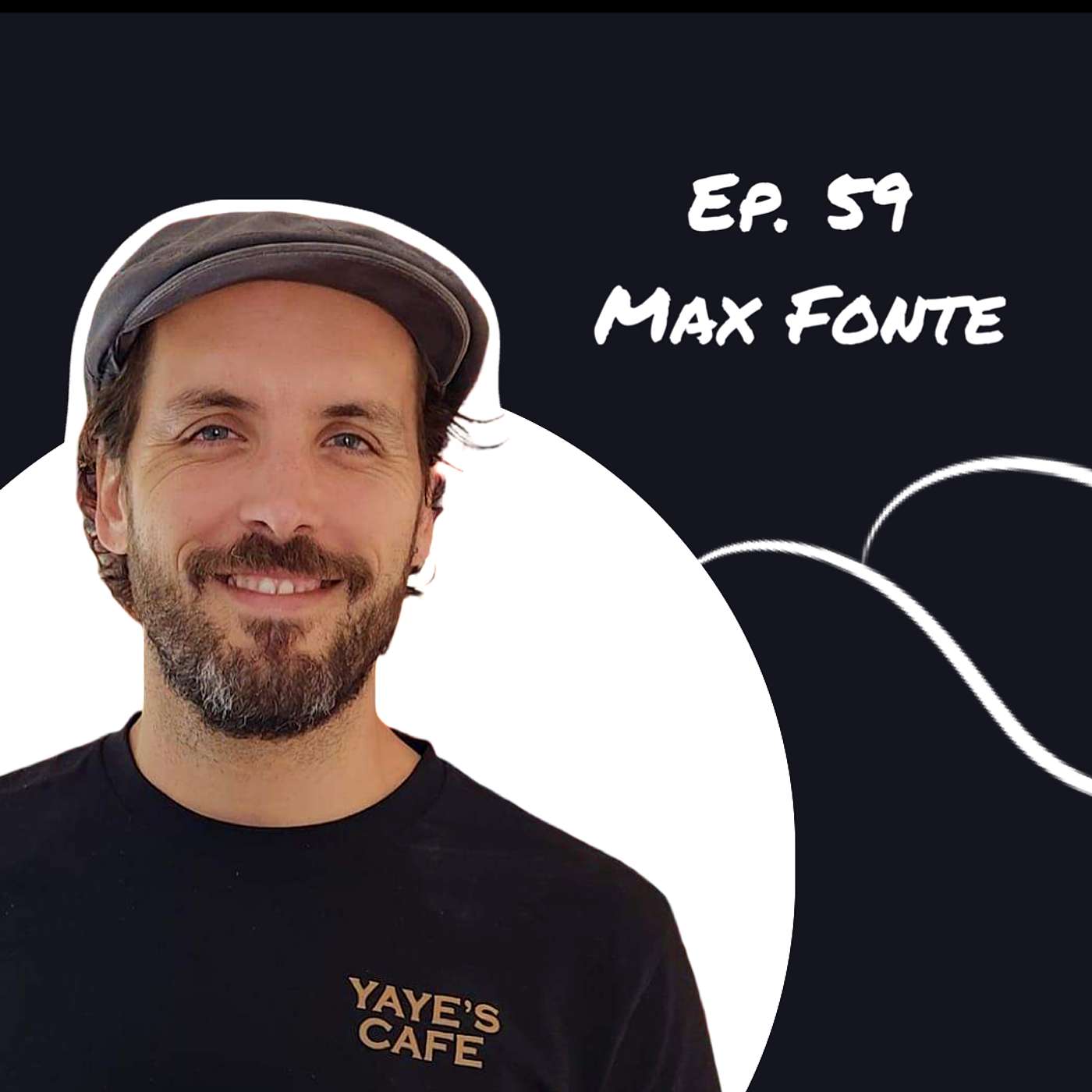 59. Max Fonte episode artwork