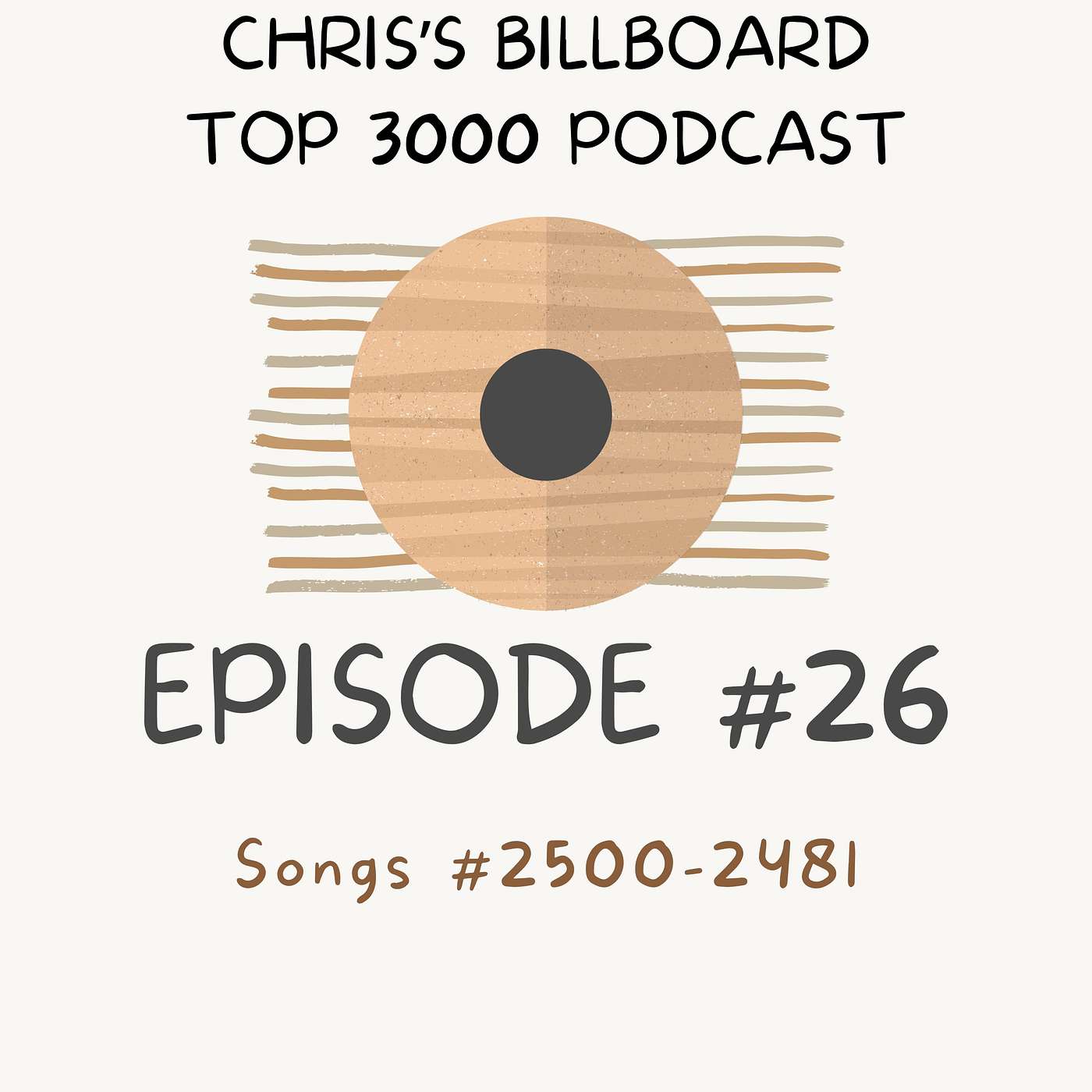 Episode #26 - Songs #2500-#2481
