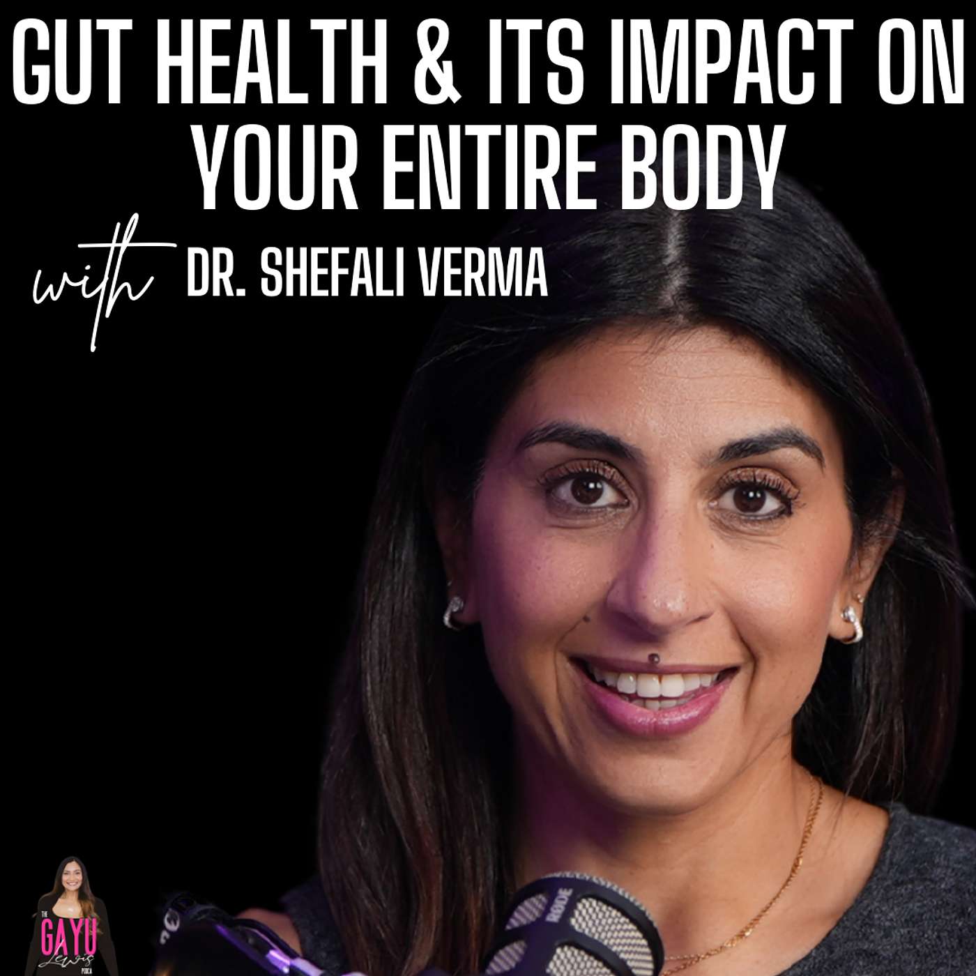 The Gayu Lewis Podcast: Empowering Women\'s Health & Wellness
