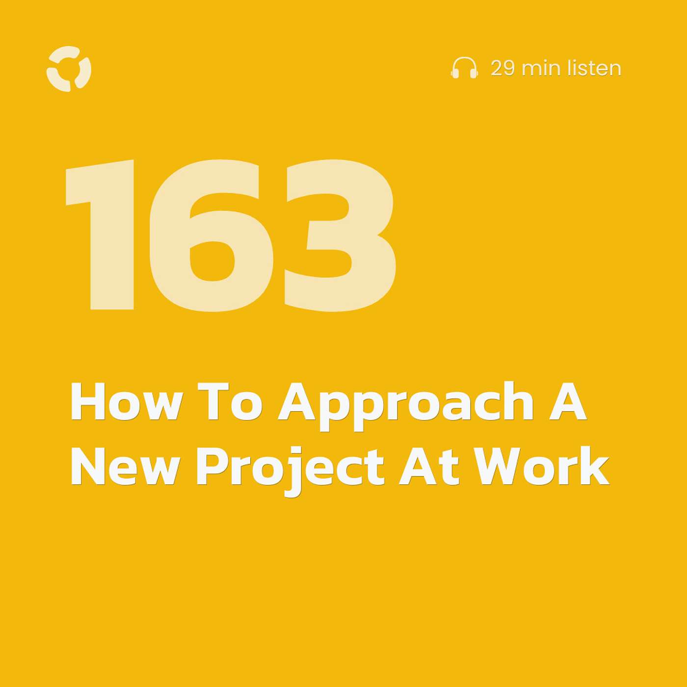 How To Approach A New Project At Work