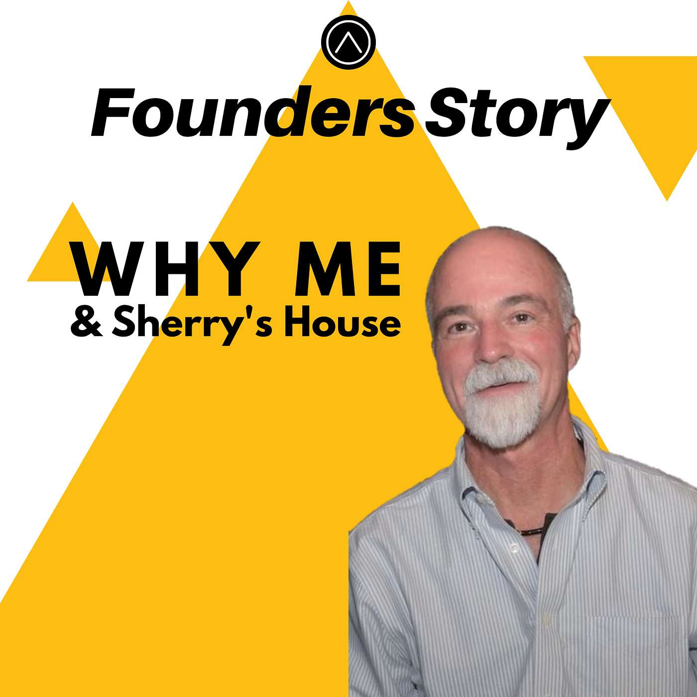 NONPROFIT: Why Me & Sherry's House