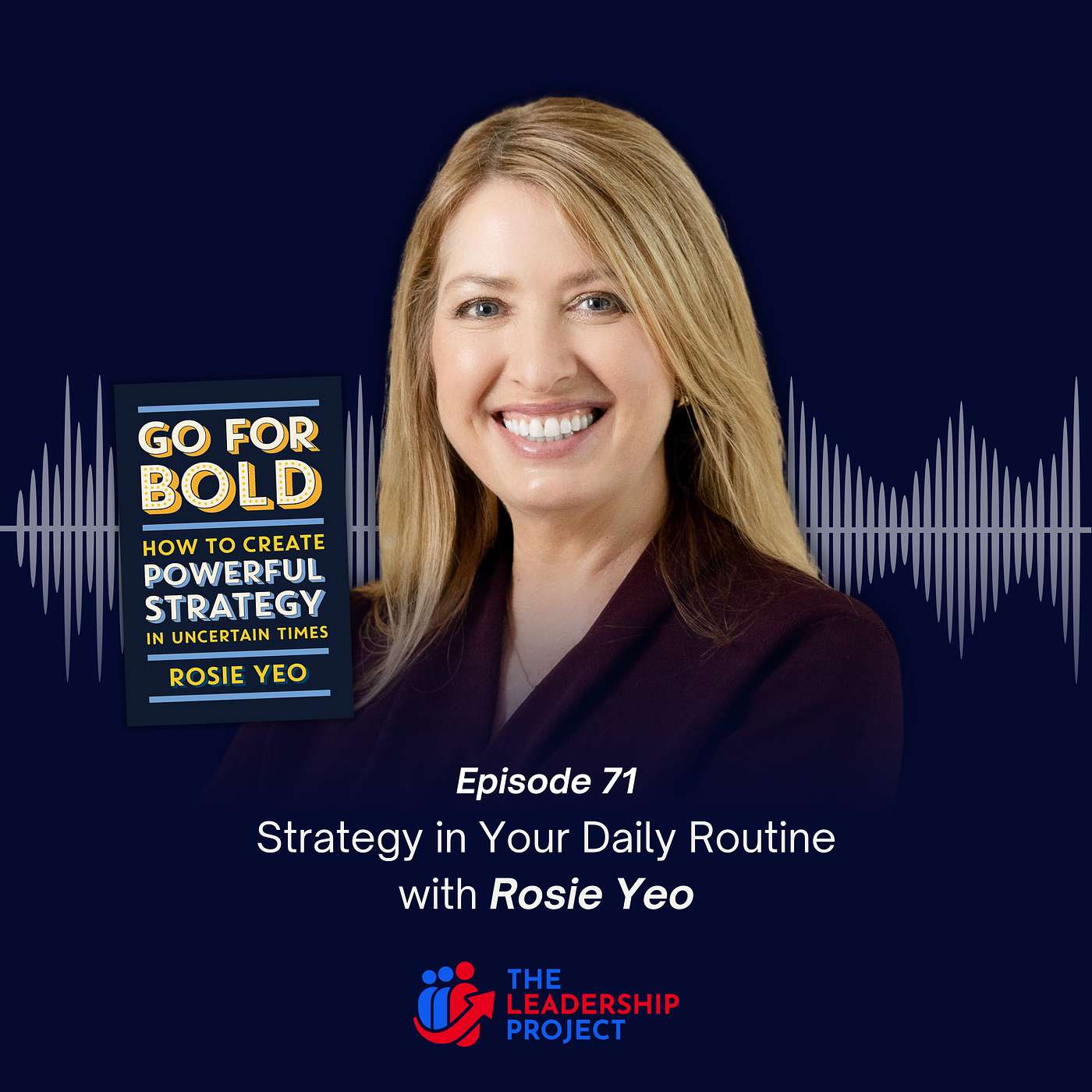 071. Strategy in Your Daily Routine with Rosie Yeo