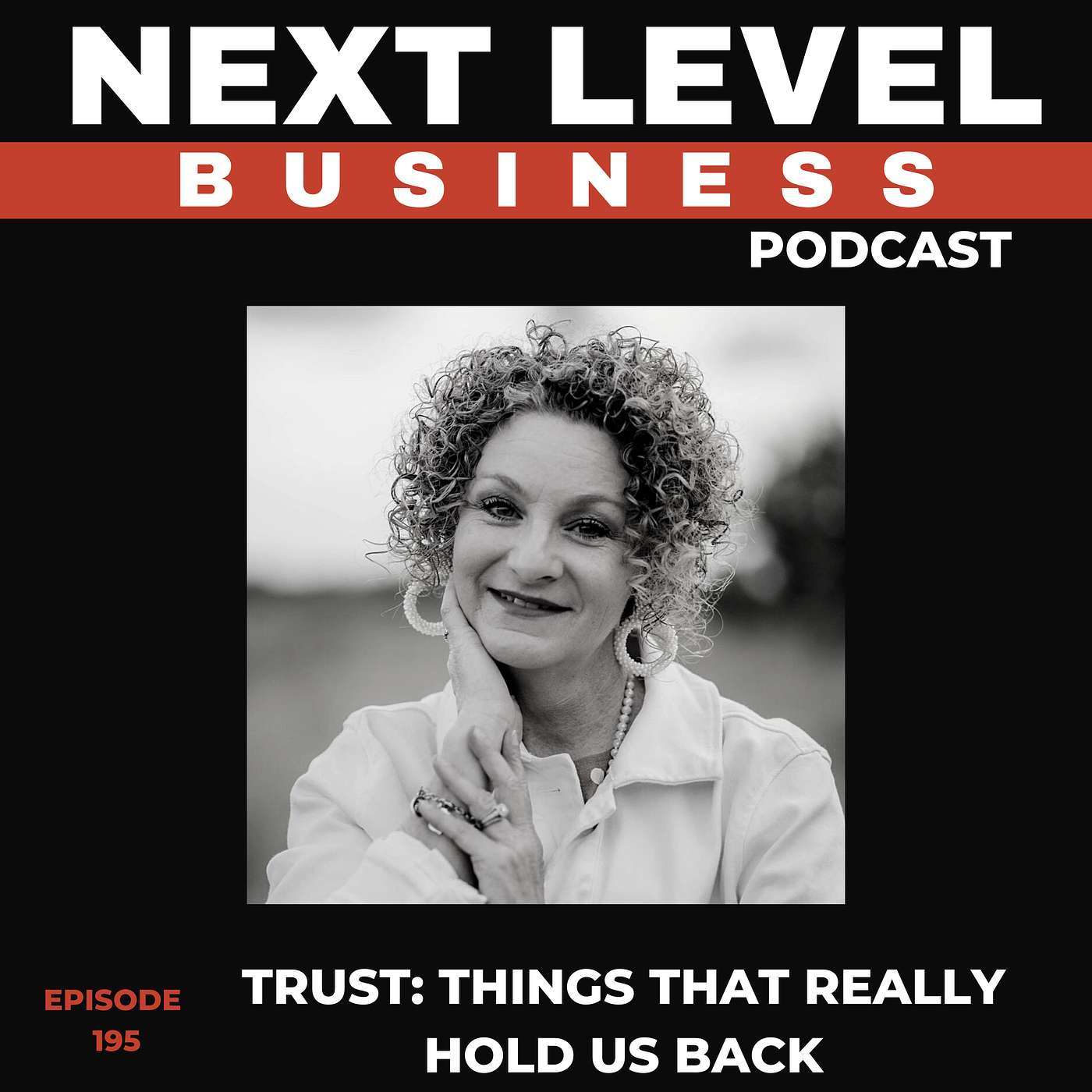 TRUST: Things that really hold us back