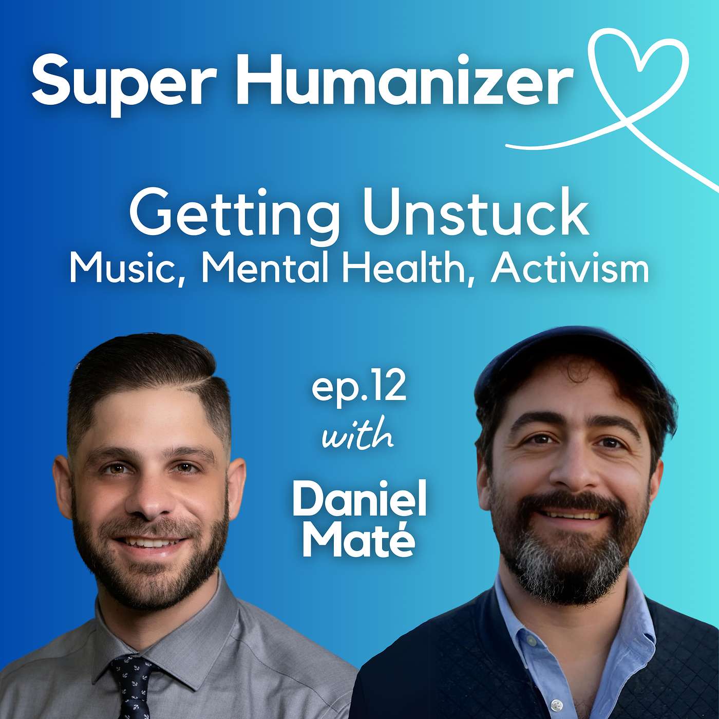 SuperHumanizer Podcast