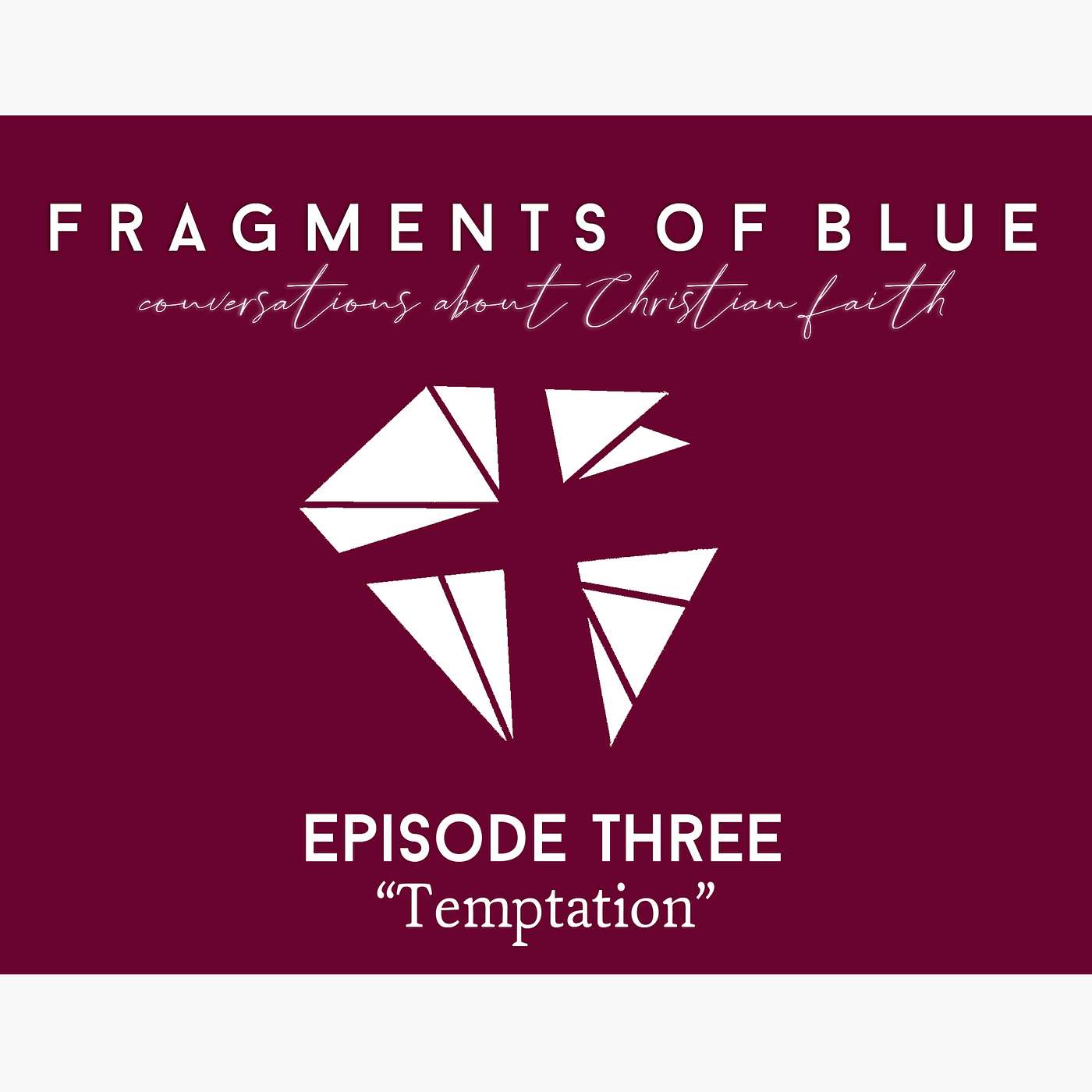 Fragments of Blue