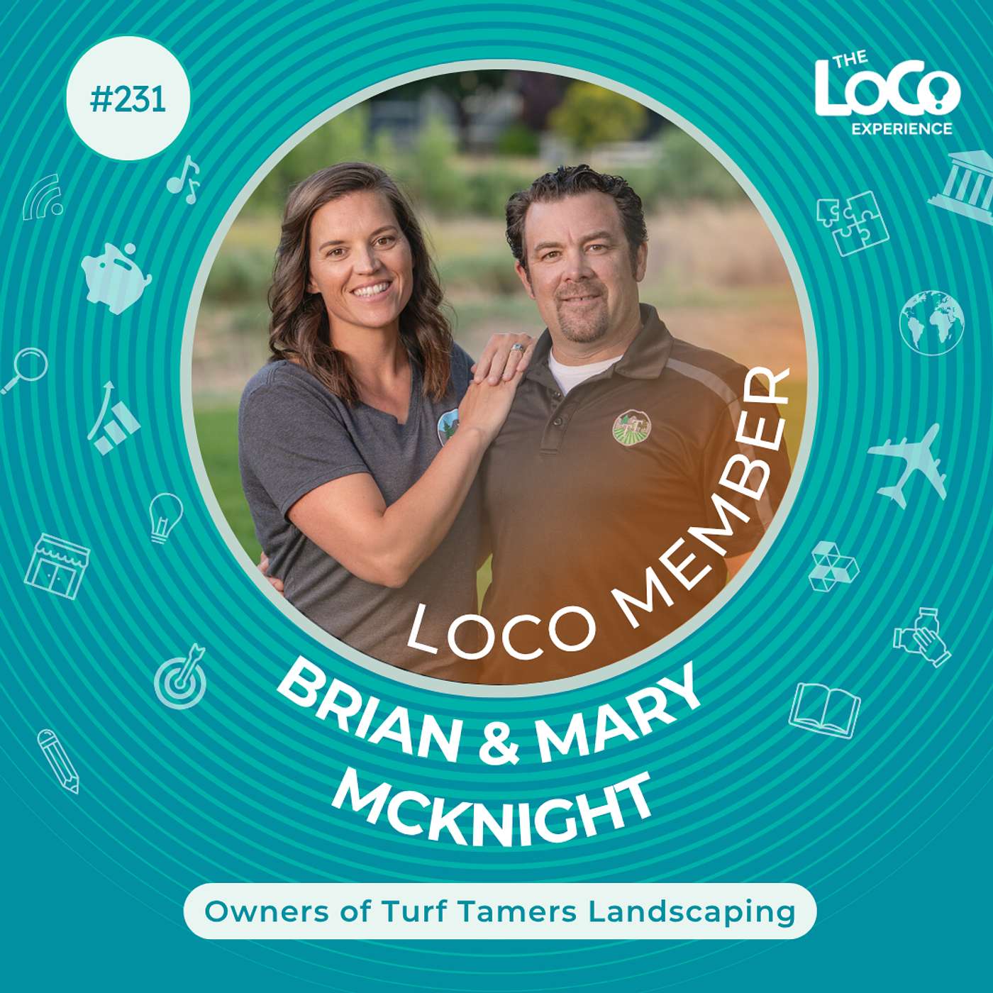 EXPERIENCE 231 | Exploring Love of Business, Chilean Patagonia, and Strong Relationships with Brian and Mary McKnight, Owners of Turf Tamers Landscaping in Fort Collins