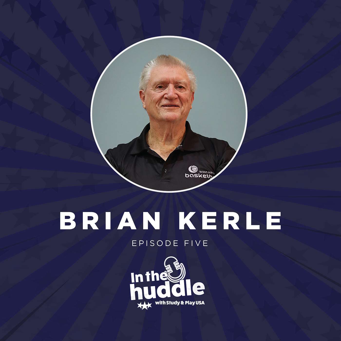 EP#27: The Art of Coaching & Giving Back with Brian Kerle: An Australian Basketball Icon episode artwork