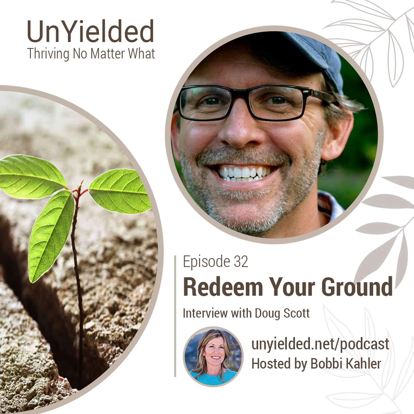 Redeem Your Ground – Doug Scott