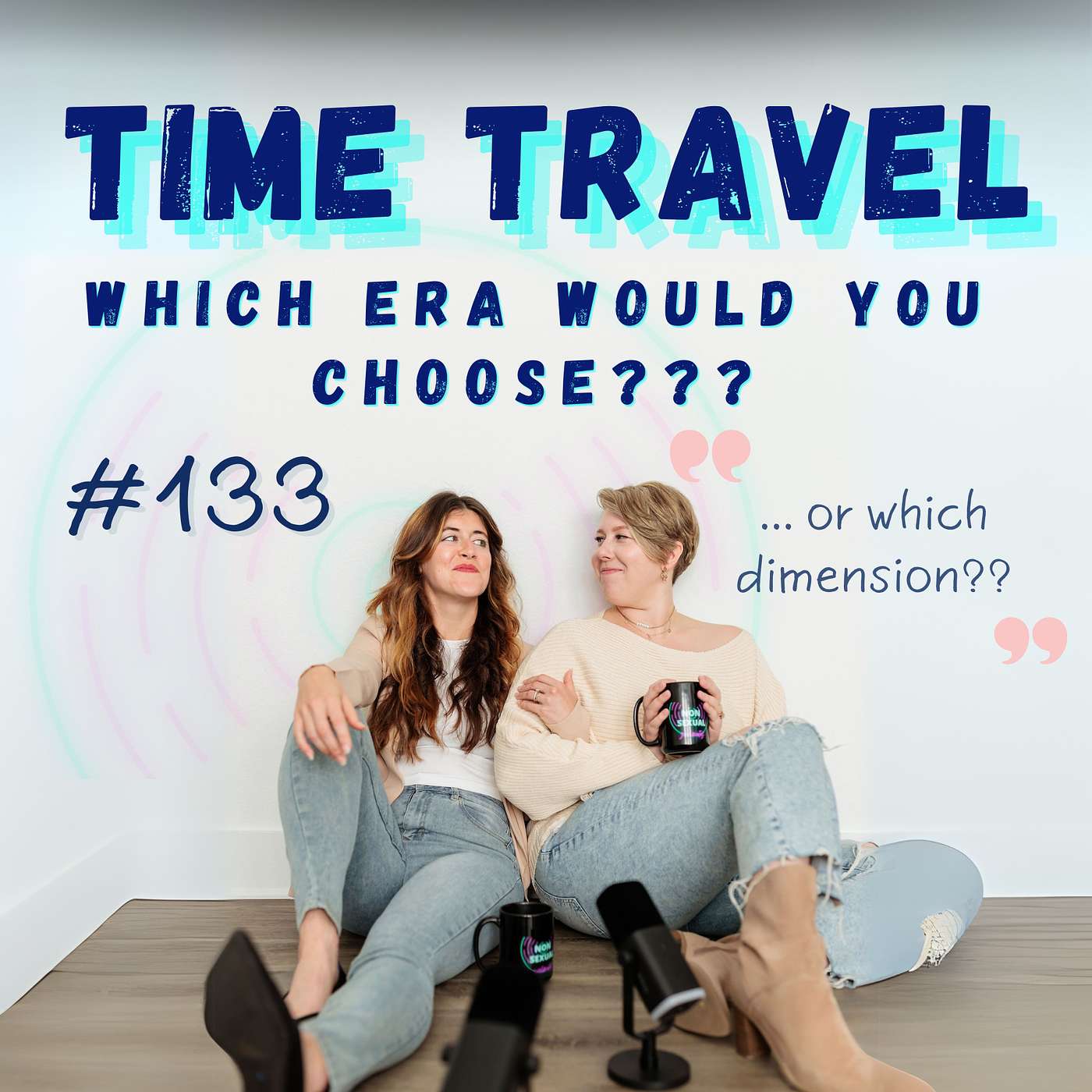 Where Would You Choose for Time Travel?? | Ep 133